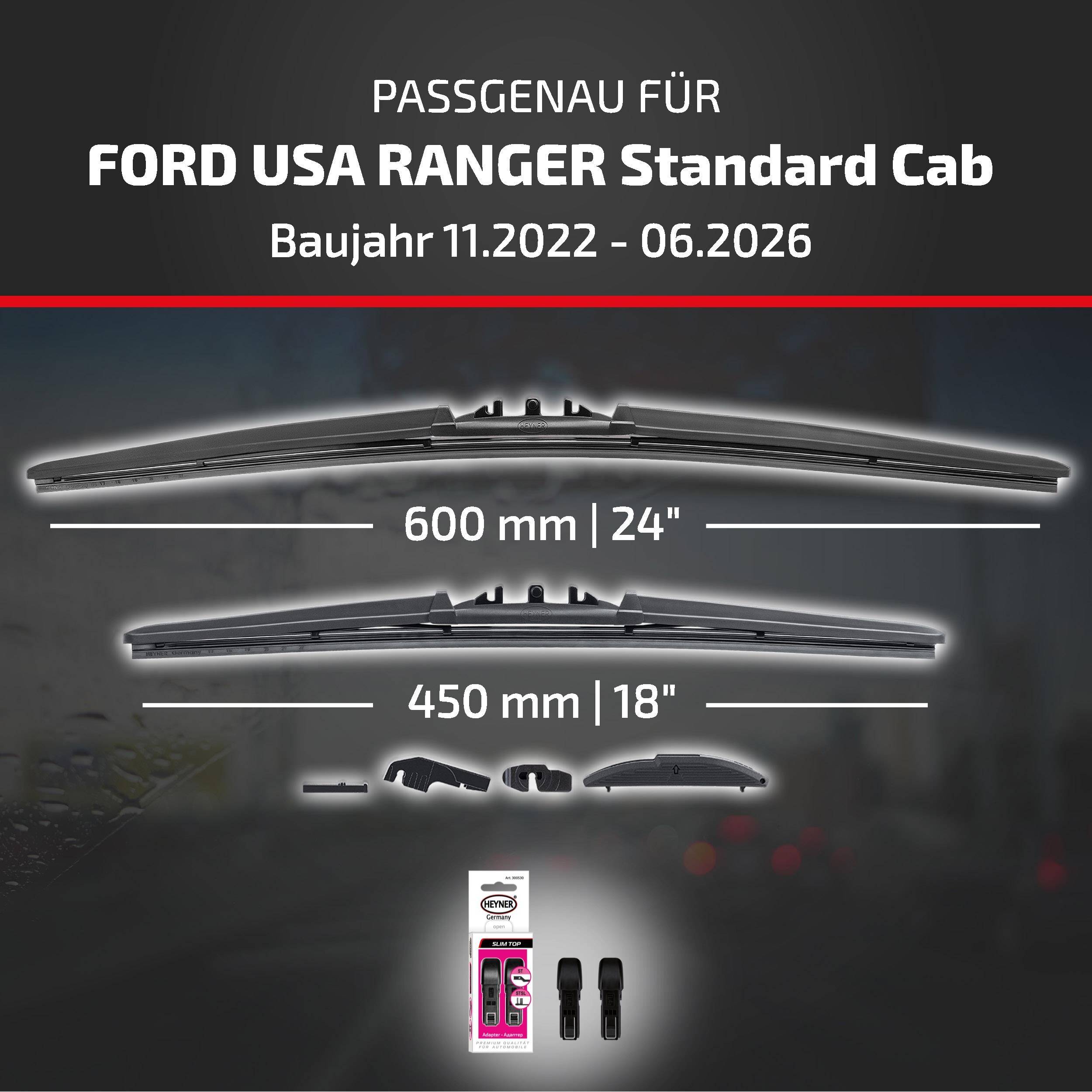 Kompatibilitätstabelle für Ford USA Ranger Standard Cab, Modelljahre 11/2022-06/2026, mit Scheibenwischern in den Größen 600 mm (24 Zoll) und 450 mm (18 Zoll) sowie enthaltenen Adapterstecken.
