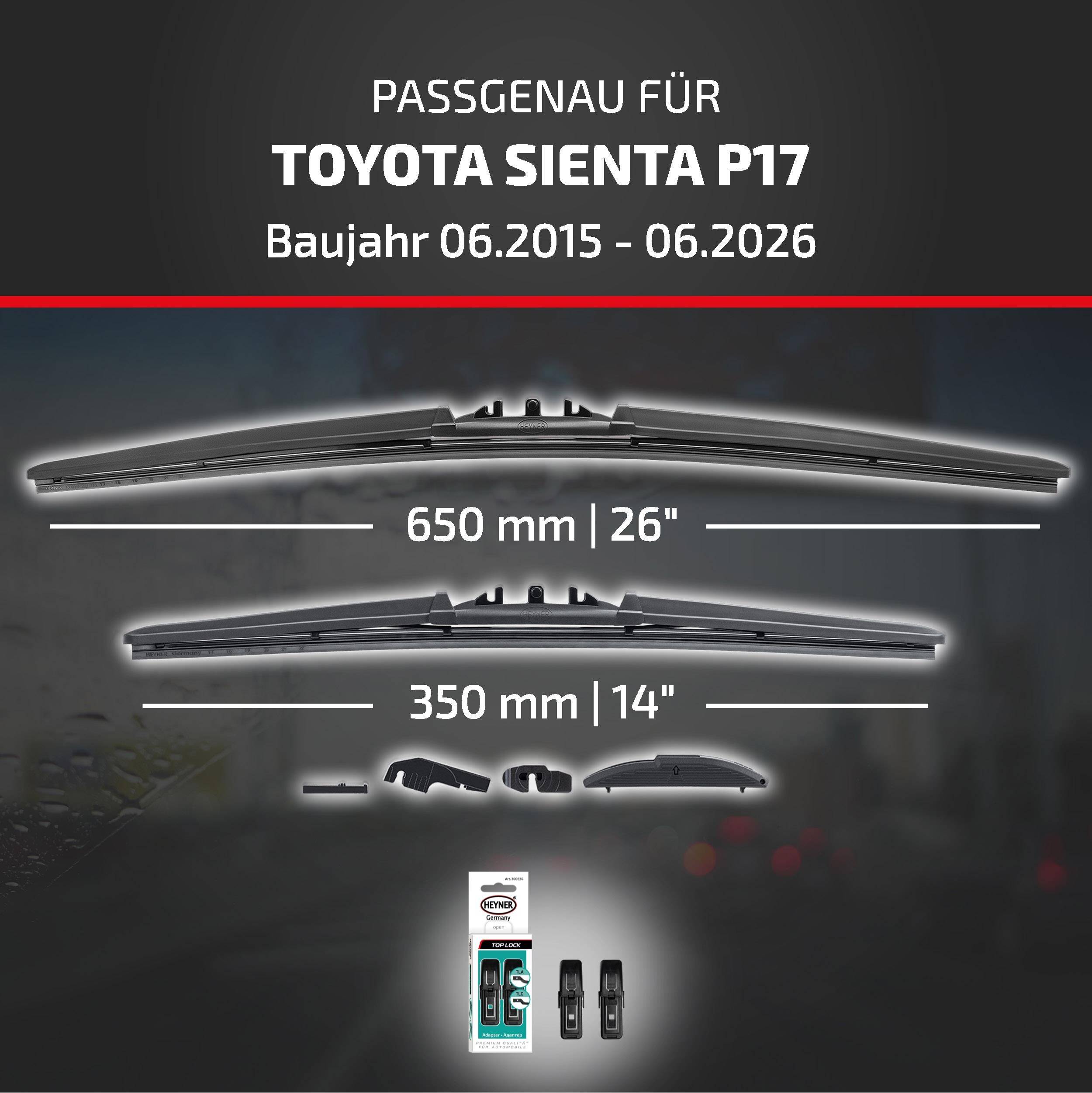 HEYNER® Scheibenwischer für TOYOTA SIENTA 06.2015 - 08.2026, HYBRID Flachbalkenwischer,