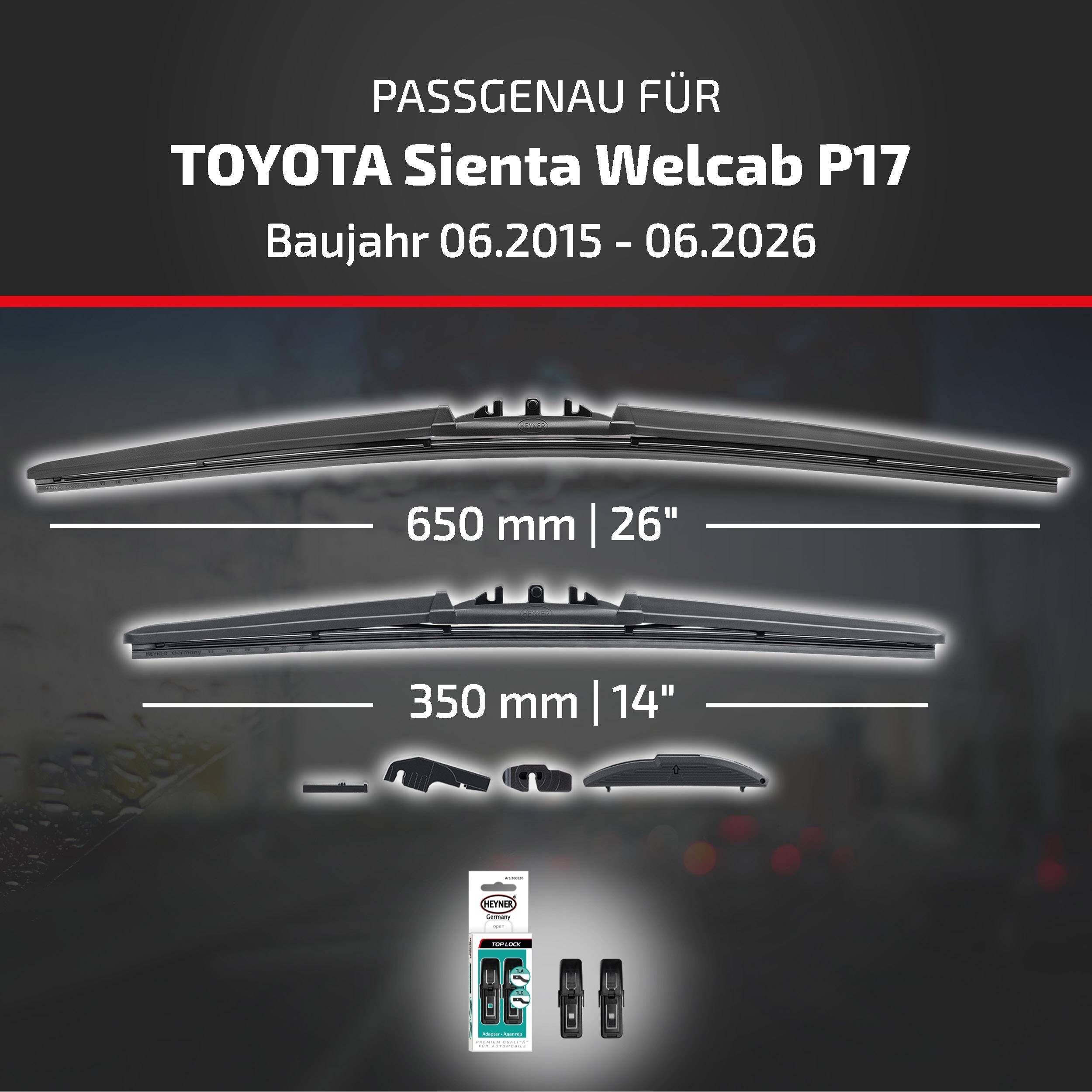 Kompatibilitätsgrafik für Toyota Sienta Welcab P17, Modelljahre 06/2015-06/2026, mit Scheibenwischergröße 650 mm (26
