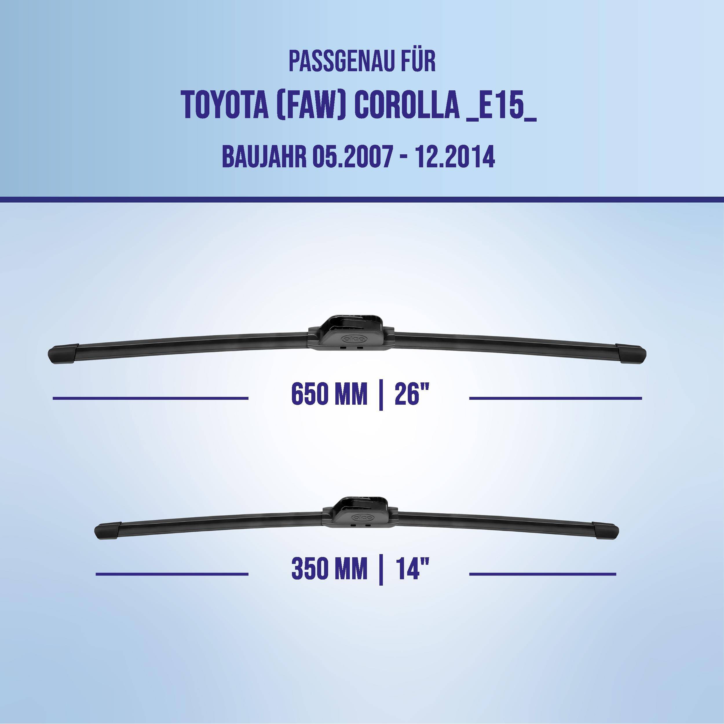 Kompatibilitätsgrafik für Toyota (FAW) Corolla E15, Modelljahre 05.2007-12.2014, zeigt Wischblattgrößen: 650 mm (26