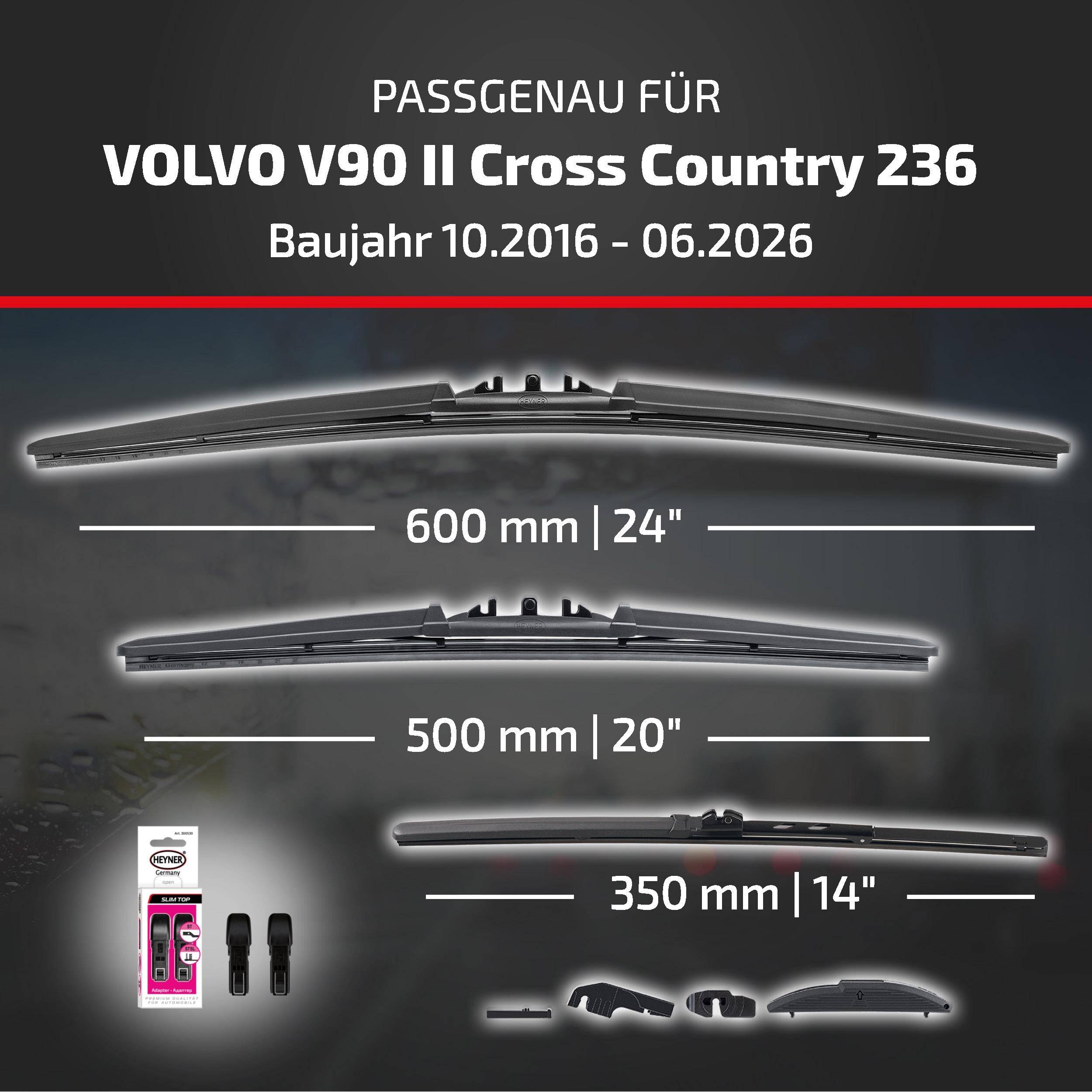 Kompatibilitätstabelle für Volvo V90 II Cross Country 236, Modelljahre 10/2016–06/2026, zeigt Scheibenwischergröße: 600 mm (24