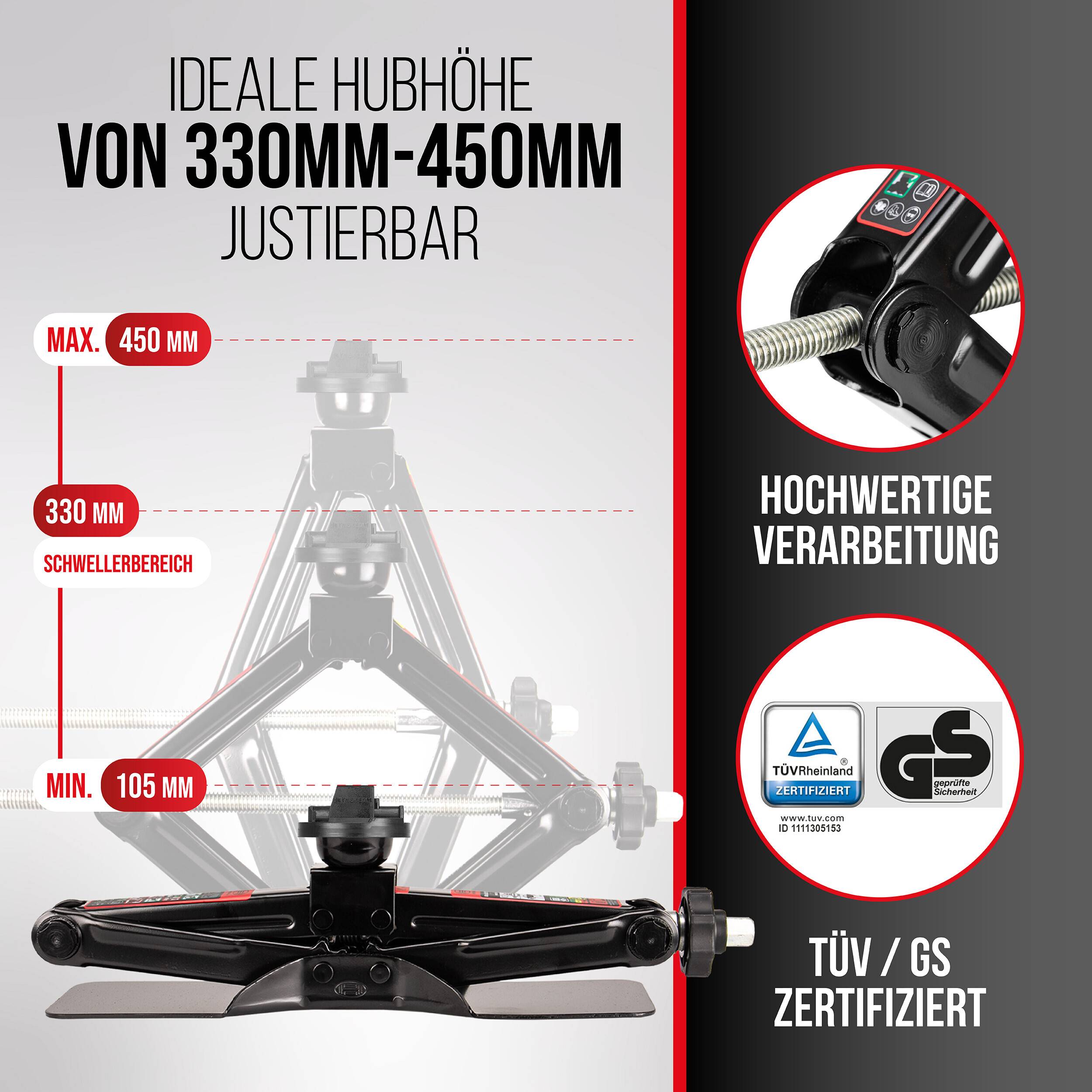 Wagenheber-Grafik, die die ideale Hubhöhe zeigt, verstellbar von 330 mm bis 450 mm, mit Nahaufnahmen, die hochwertige Verarbeitung und TÜV/GS-Zertifizierung hervorheben.