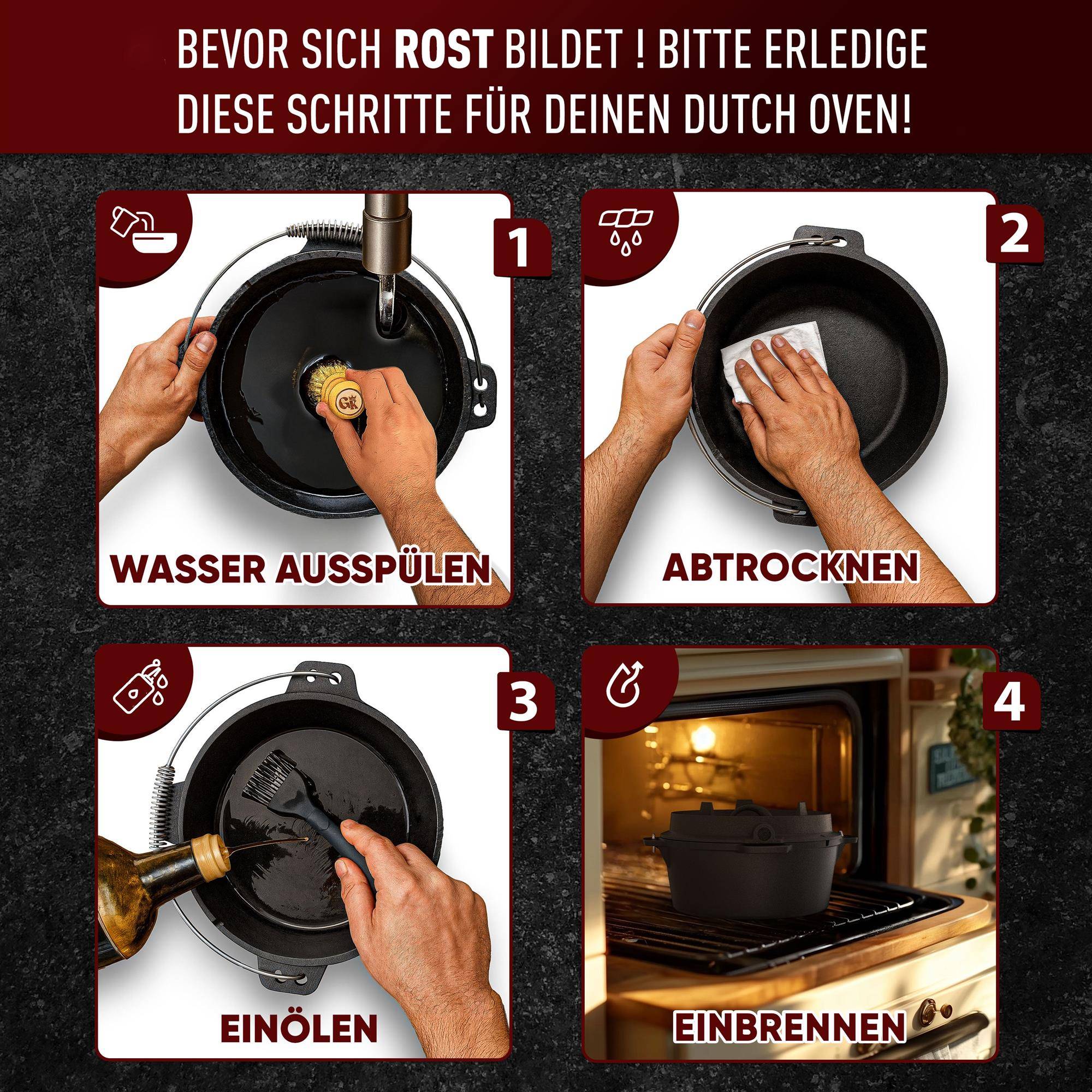 Anleitung zur Pflege eines Gusseisentopfs: Spülen, trocknen, ölen und dann im Ofen erhitzen, um Rostbildung zu verhindern.