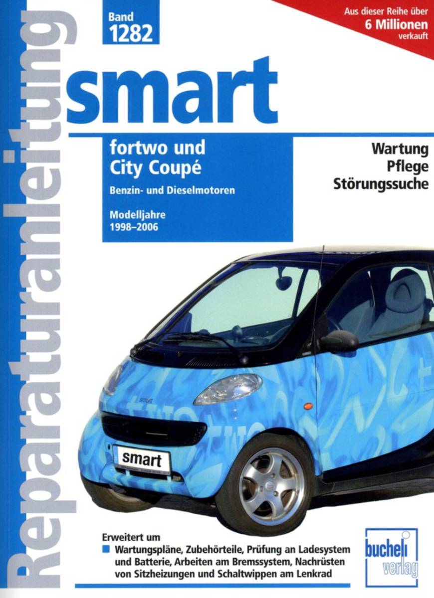 Smart fortwo / City Coupé MJ 1998 - 2006 - Fachliteratur