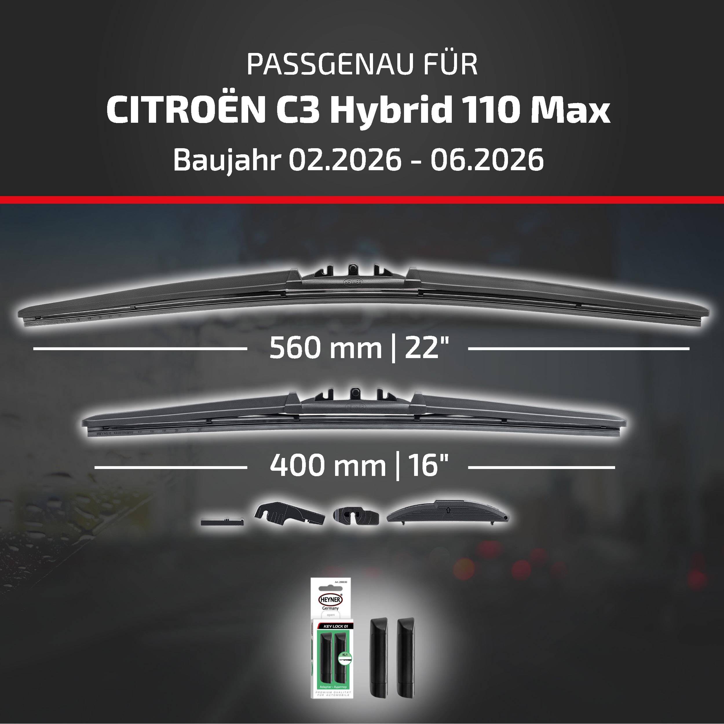 Das Bild zeigt kompatible Wischblätter für Citroën C3 Hybrid 110 Max, Modelljahre 02.2026-06.2026, mit Größen 560 mm und 400 mm.