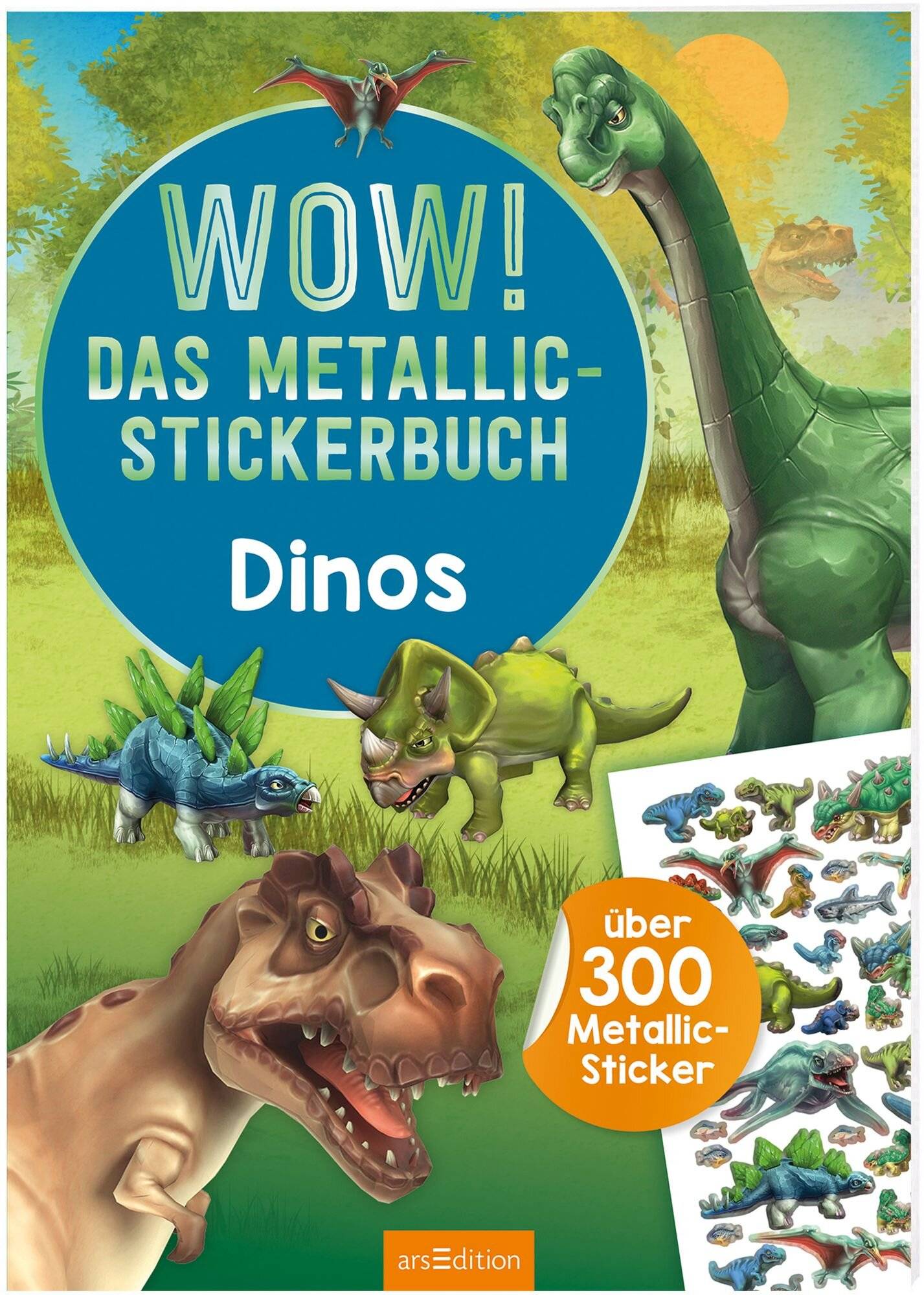 Wow! Das Metallic-Stickerbuch - Dino