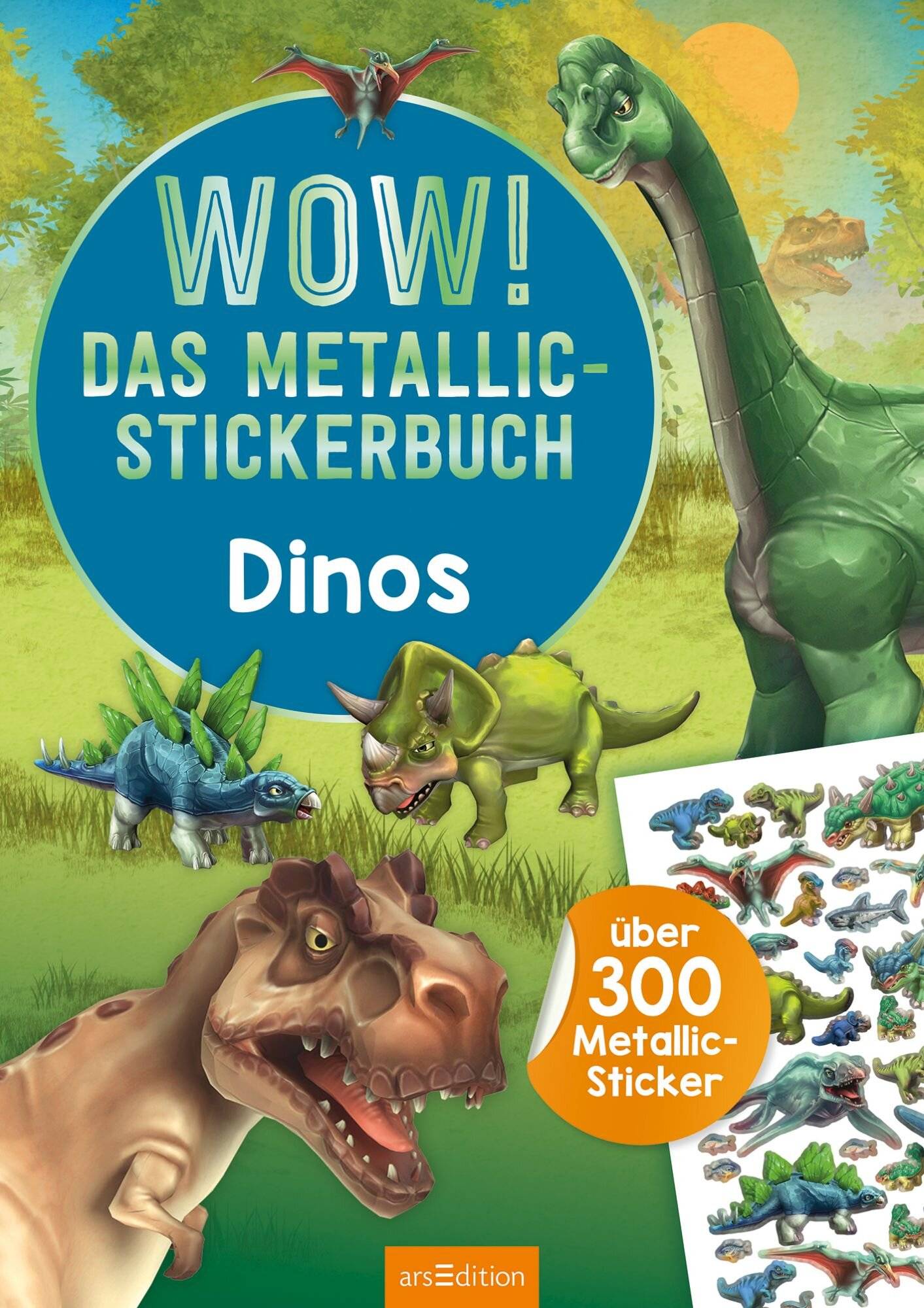 Wow! Das Metallic-Stickerbuch - Dino