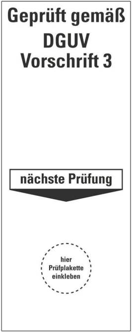HEIN 178610 Grundplakette Geprüft gemäß DGUV Vorschrift 3,Folie,selbstkl. (Inhalt 1 Stück)