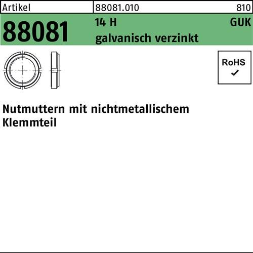 Nutmutter R 88081 m.Klemmteil GUK 9/M 45x1,5 14 H galvanisch verzinkt 10 Stück