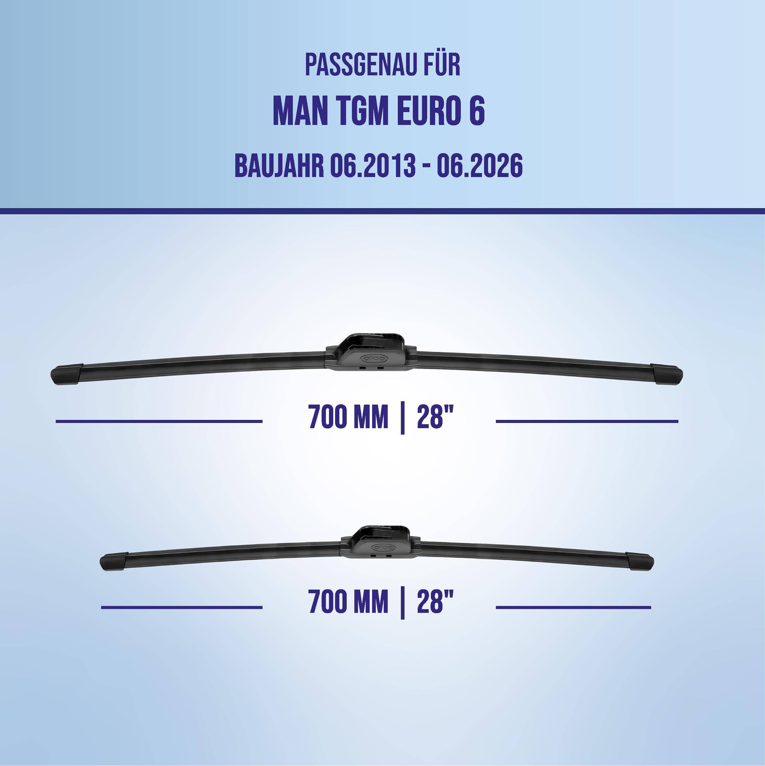 Das Bild zeigt einen kompatiblen Scheibenwischer für MAN TGM Euro 6 Modelle, Baujahr 06.2013-06.2026, mit zwei abgebildeten 700 mm (28