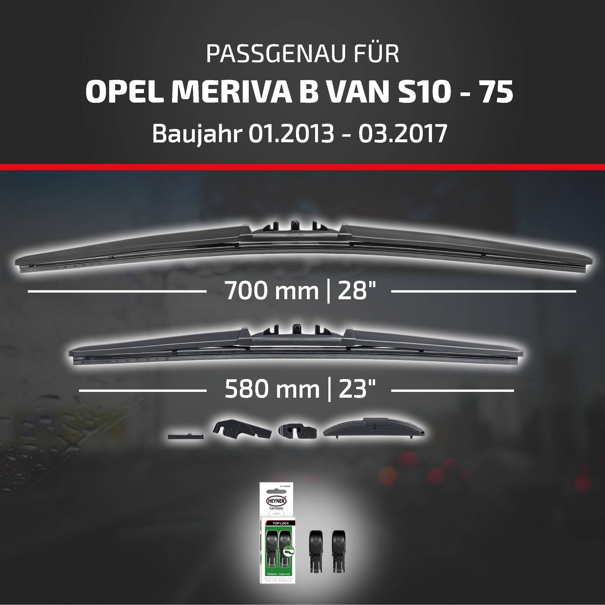 Scheibenwischerblätter für Opel Meriva B Van S10-75, Modelljahre 01/2013-03/2017; Größen 700 mm und 580 mm mit enthaltenen Adaptern.