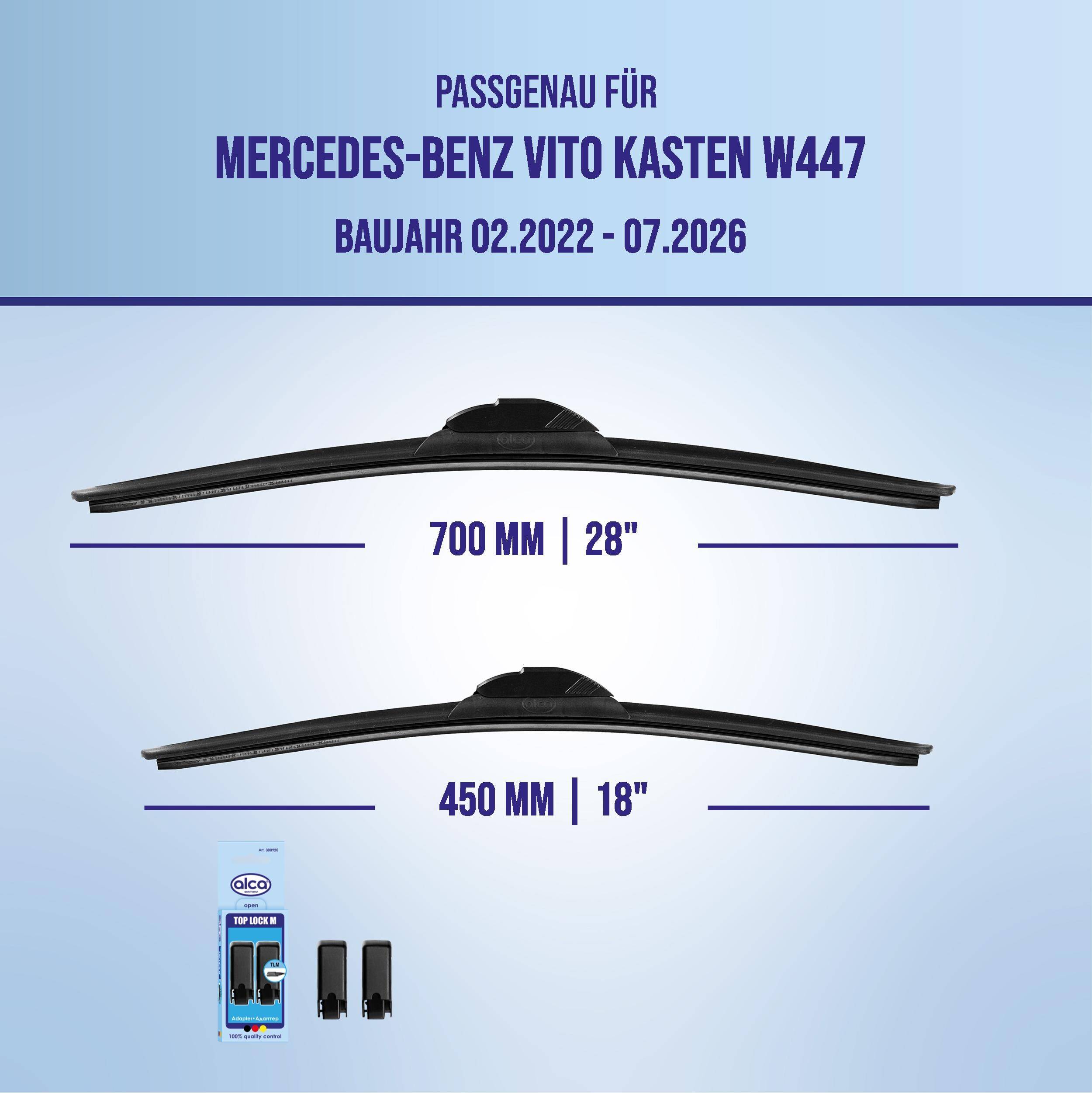 Kompatibilitätsgrafik für Mercedes-Benz Vito Kasten W447 (02.2022–07.2026) mit Wischergröße 700 mm/28 Zoll und 450 mm/18 Zoll.