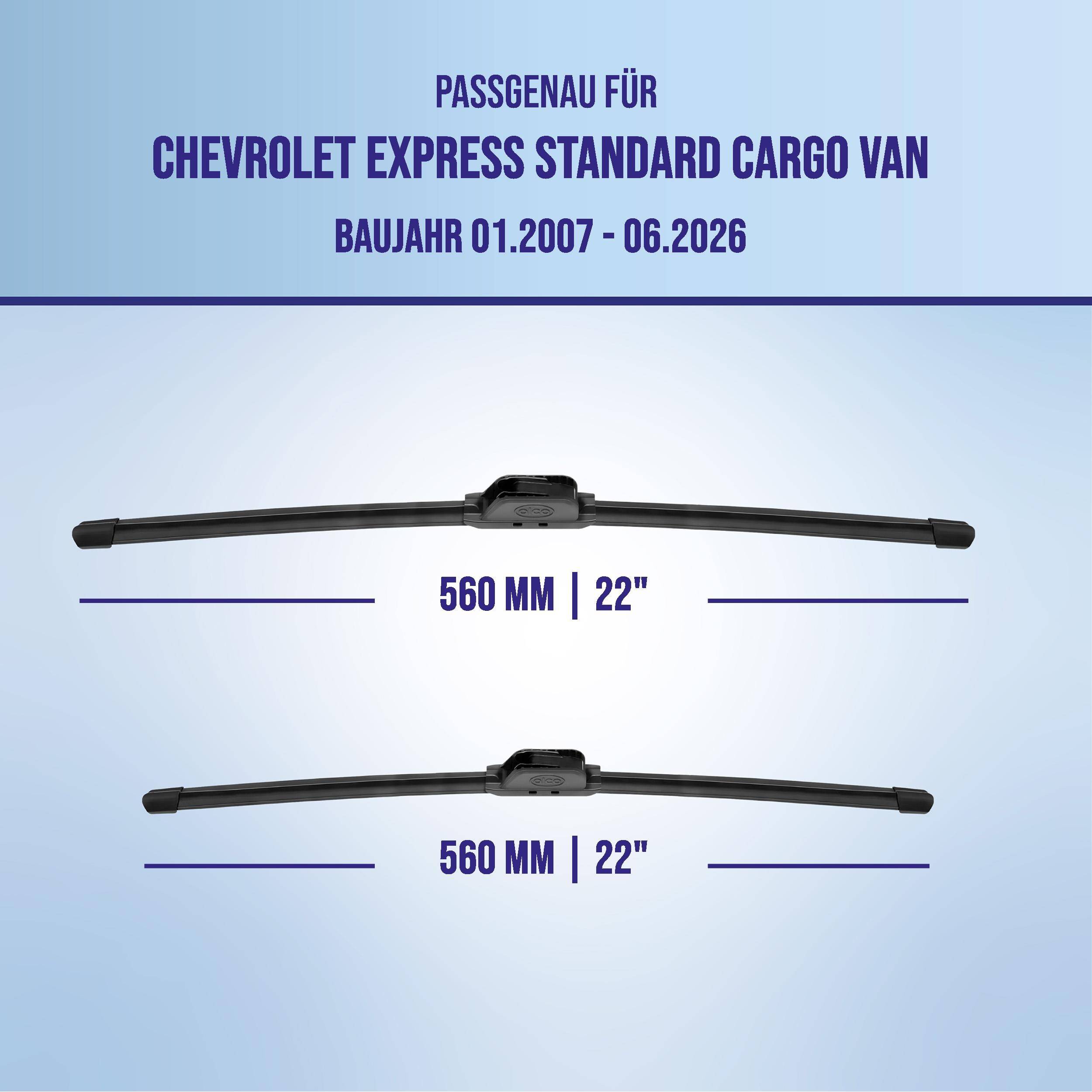 Kompatibilitätsgrafik für Chevrolet Express Standard Cargo Van, Modelljahre 01.2007-06.2026, mit zwei Wischblättern in der Größe 560 mm (22 Zoll).