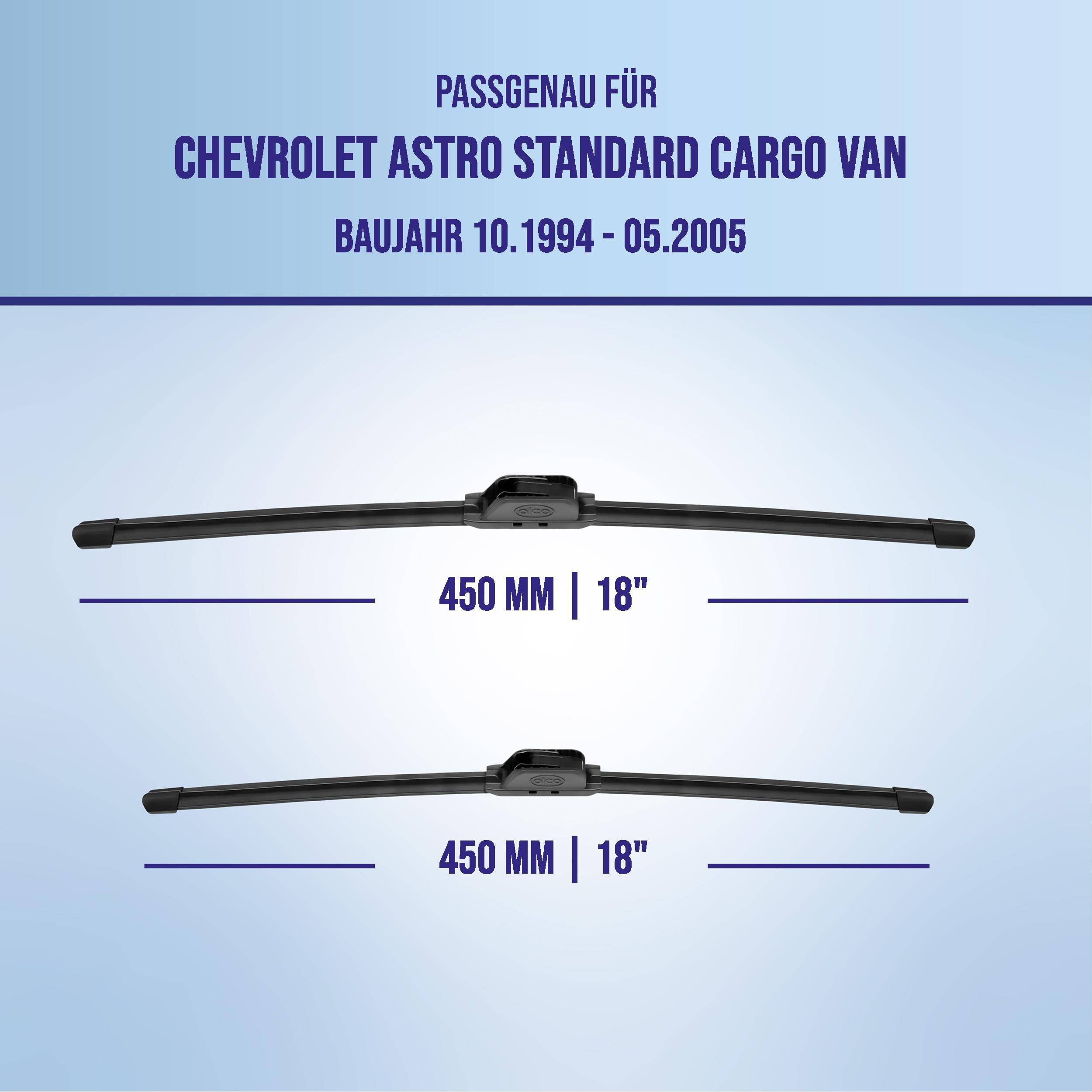 Grafik zeigt zwei 450-mm-Wischerblätter (18 Zoll) für einen Chevrolet Astro Standard Cargo Van, kompatibel mit den Modelljahren 10/1994–05/2005.
