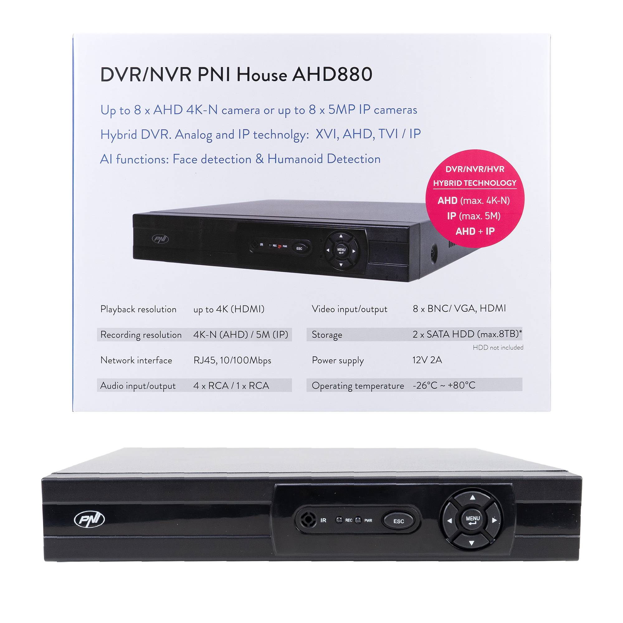 DVR/NVR PNI House AHD880, 8 analoge Kanäle 4K-N oder 8 IP-Kanäle 5MP, H265+, Audioeingang, Audioausgang, USB2.0, 2 x SATA max 8TB