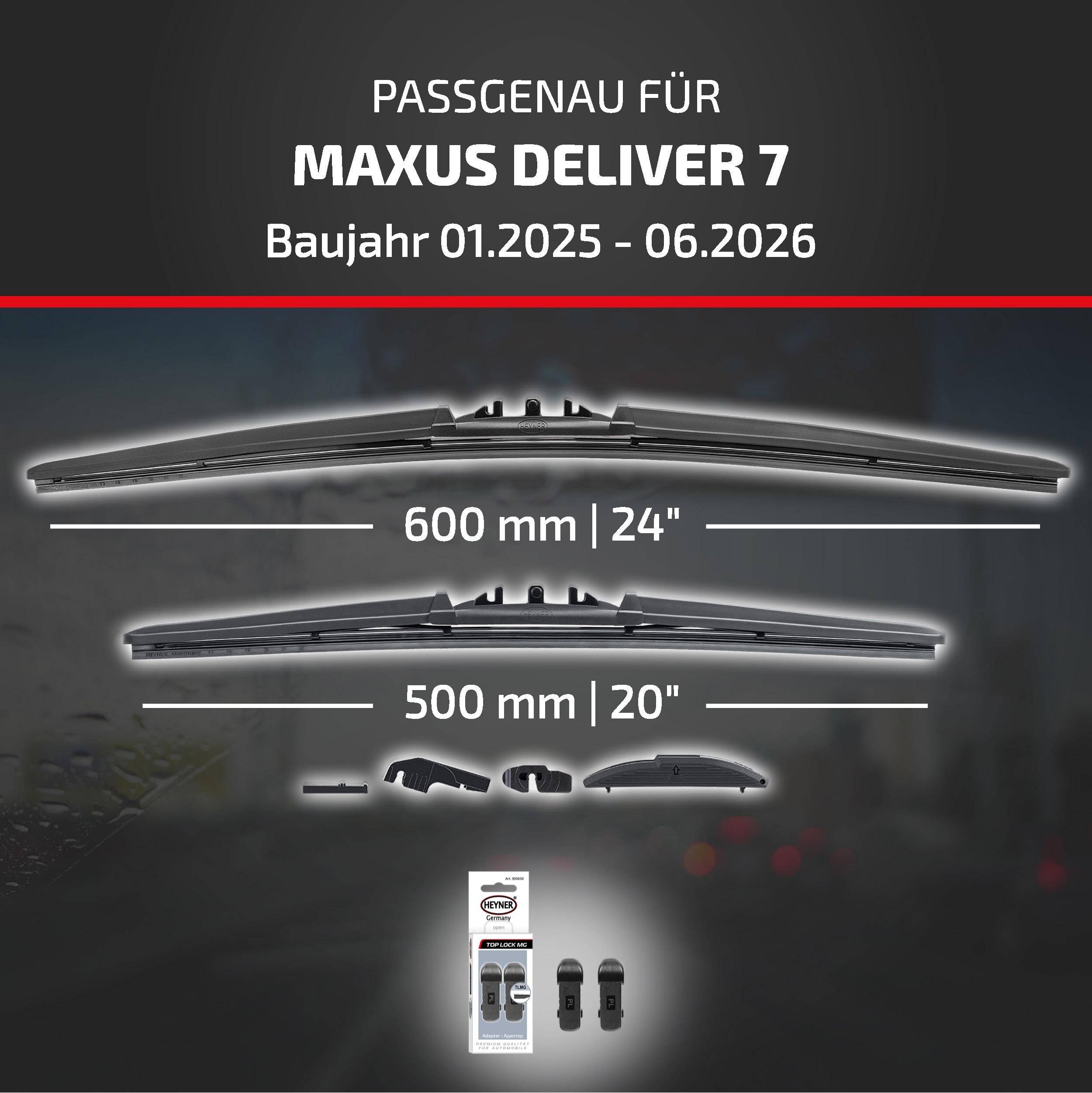 Kompatibilitätsgrafik für MAXUS Deliver 7, Modelljahre 01.2025-06.2026, mit Scheibenwischergrößen 600 mm (24