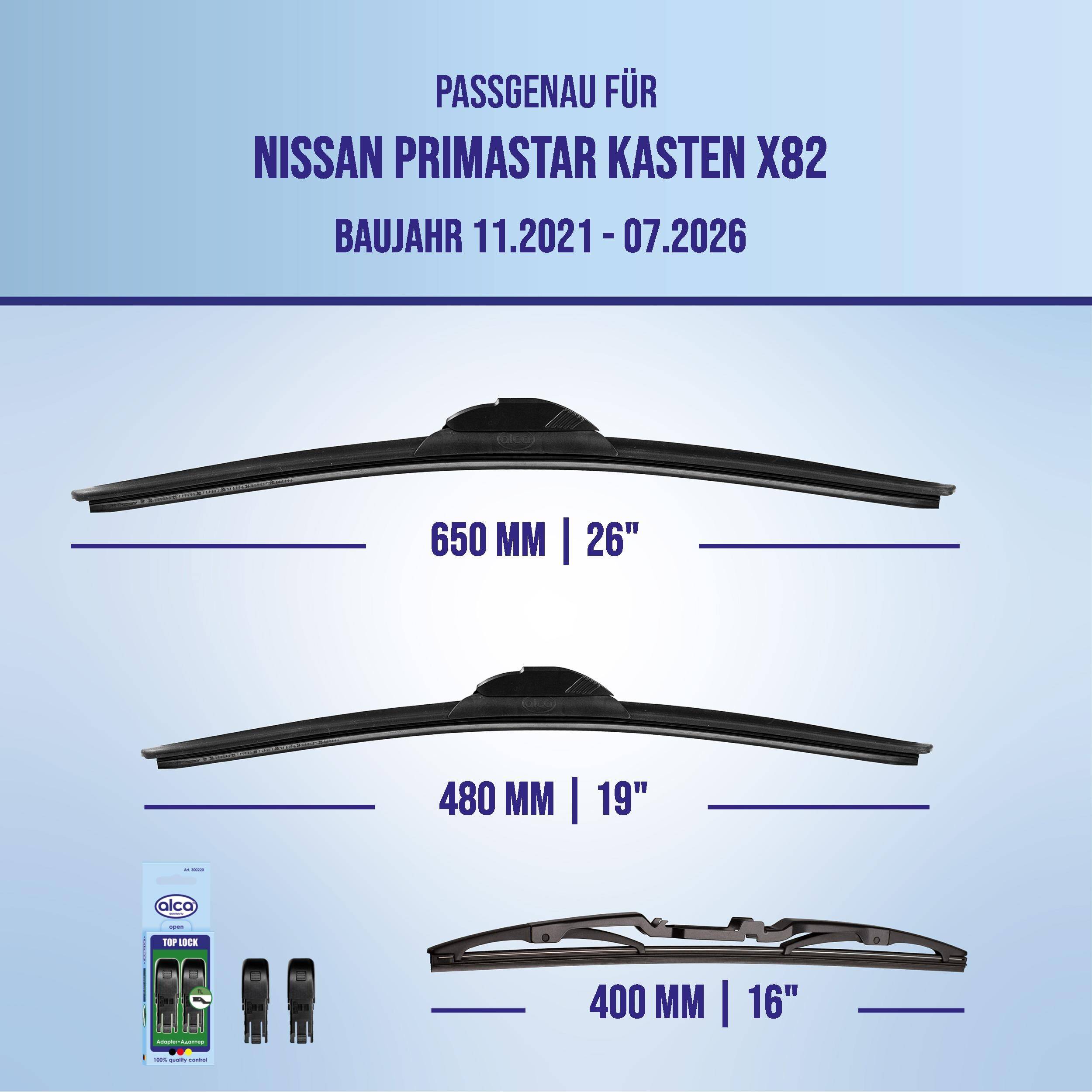 Kompatibilitätsdiagramm für Nissan Primastar Kasten X82, Modelljahre 11.2021-07.2026, mit Wischergrößen: 650 mm 26 Zoll, 480 mm 19 Zoll und 400 mm 16 Zoll.