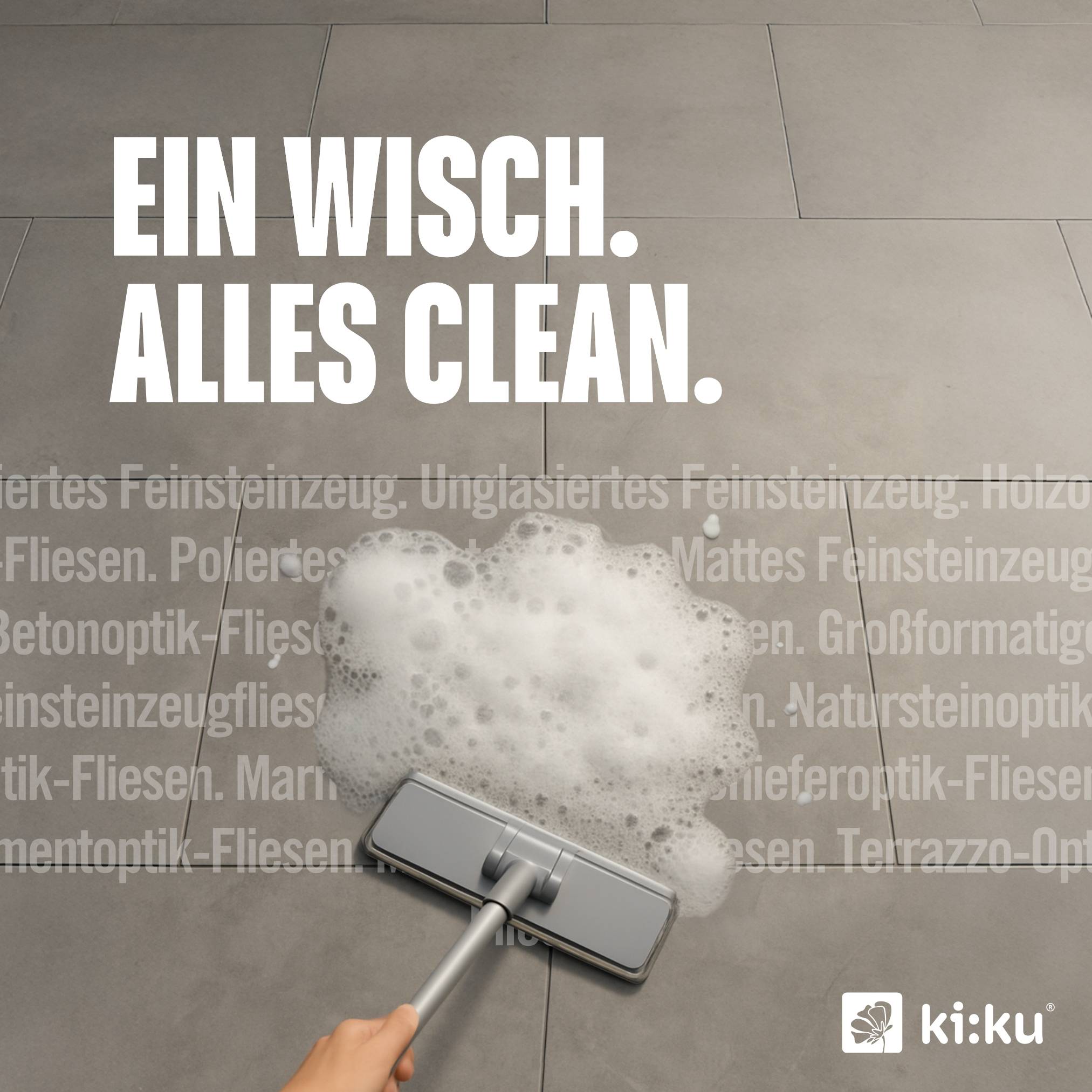 ki:ku Fliesen & Feinsteinzeug Reiniger - für streifenfreie Sauberkeit & porentiefe Reinigung