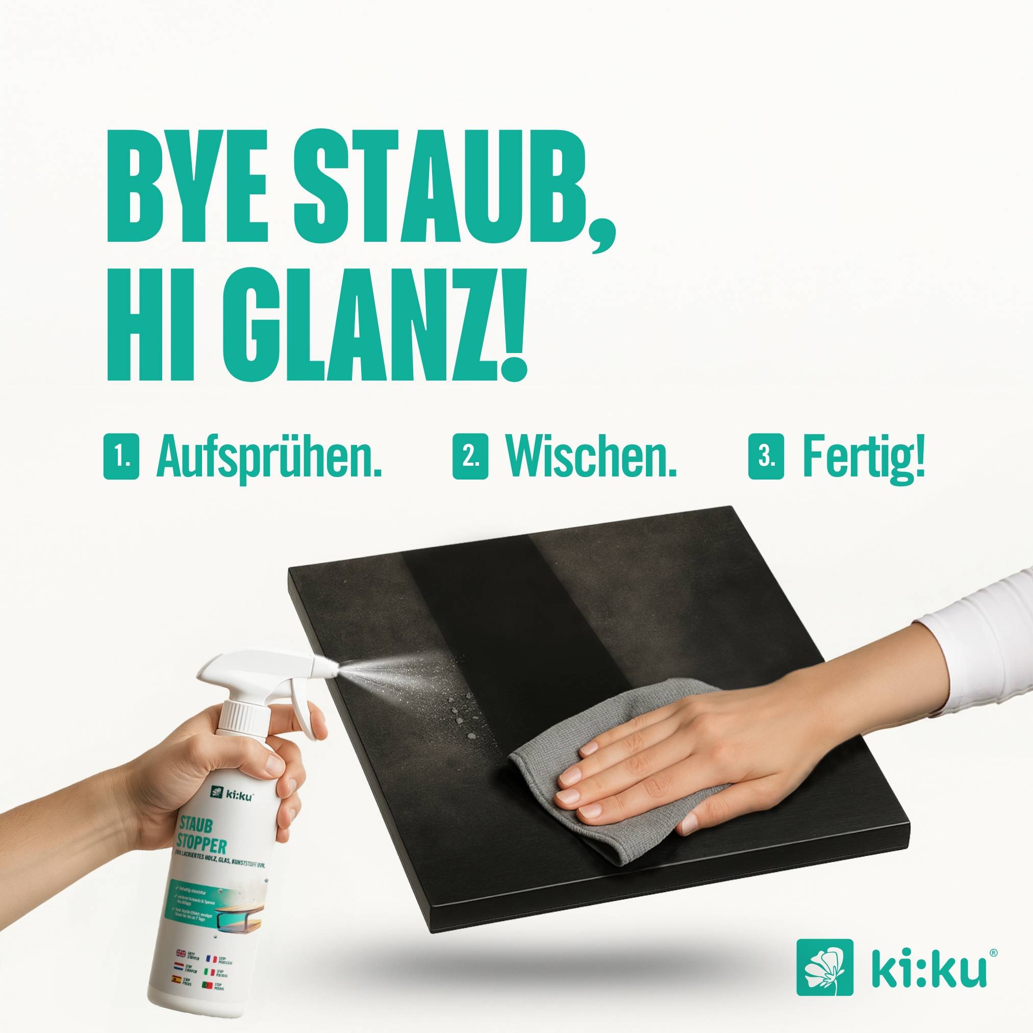 ki:ku Staub Stopper - reduziert Staubablagerungen auf glatten Oberflächen