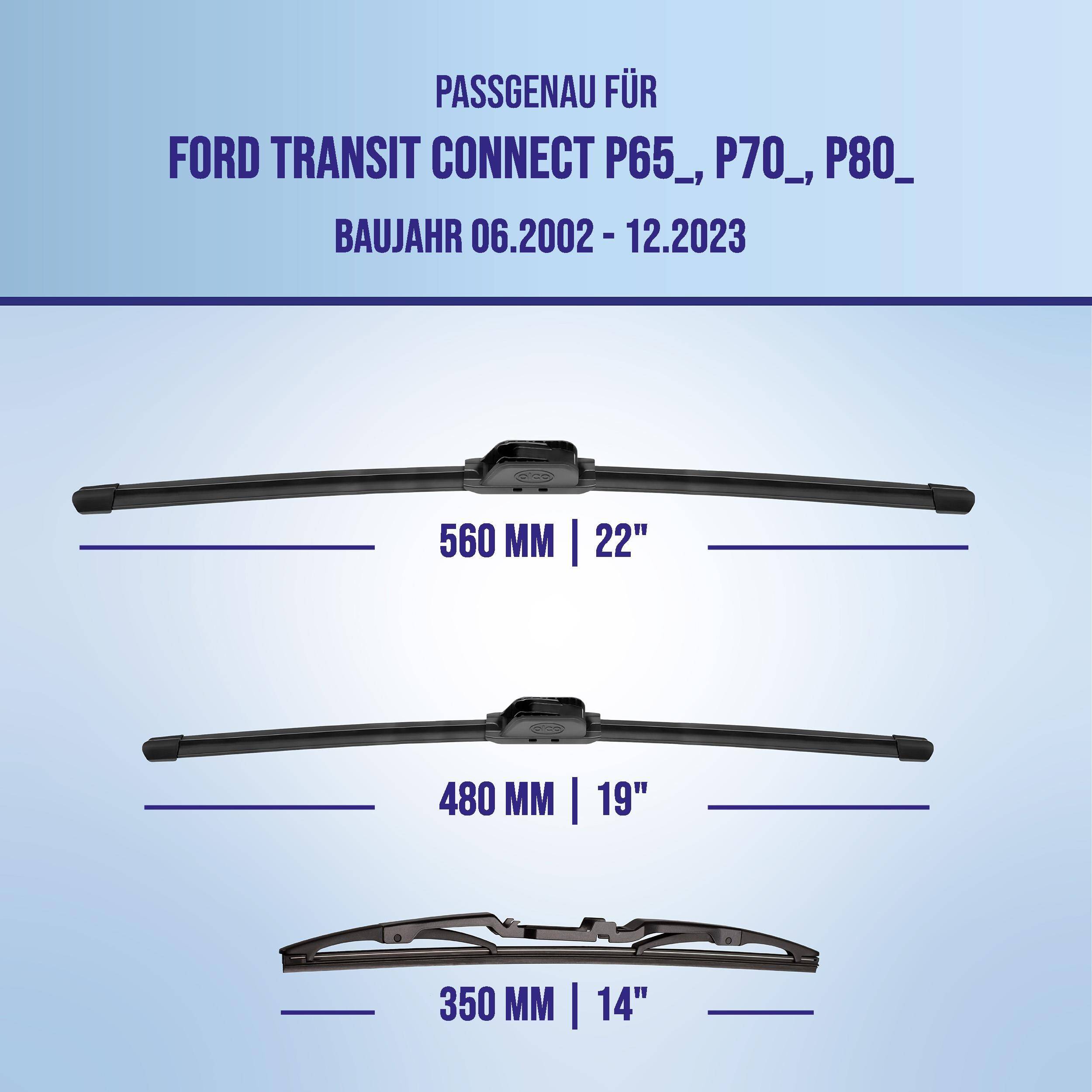 Scheibenwischerblatt-Montageanleitung für Ford Transit Connect P65/P70/P80, Modelljahre 06.2002-12.2023, mit drei Blattgrößen: 560 mm, 480 mm und 350 mm.
