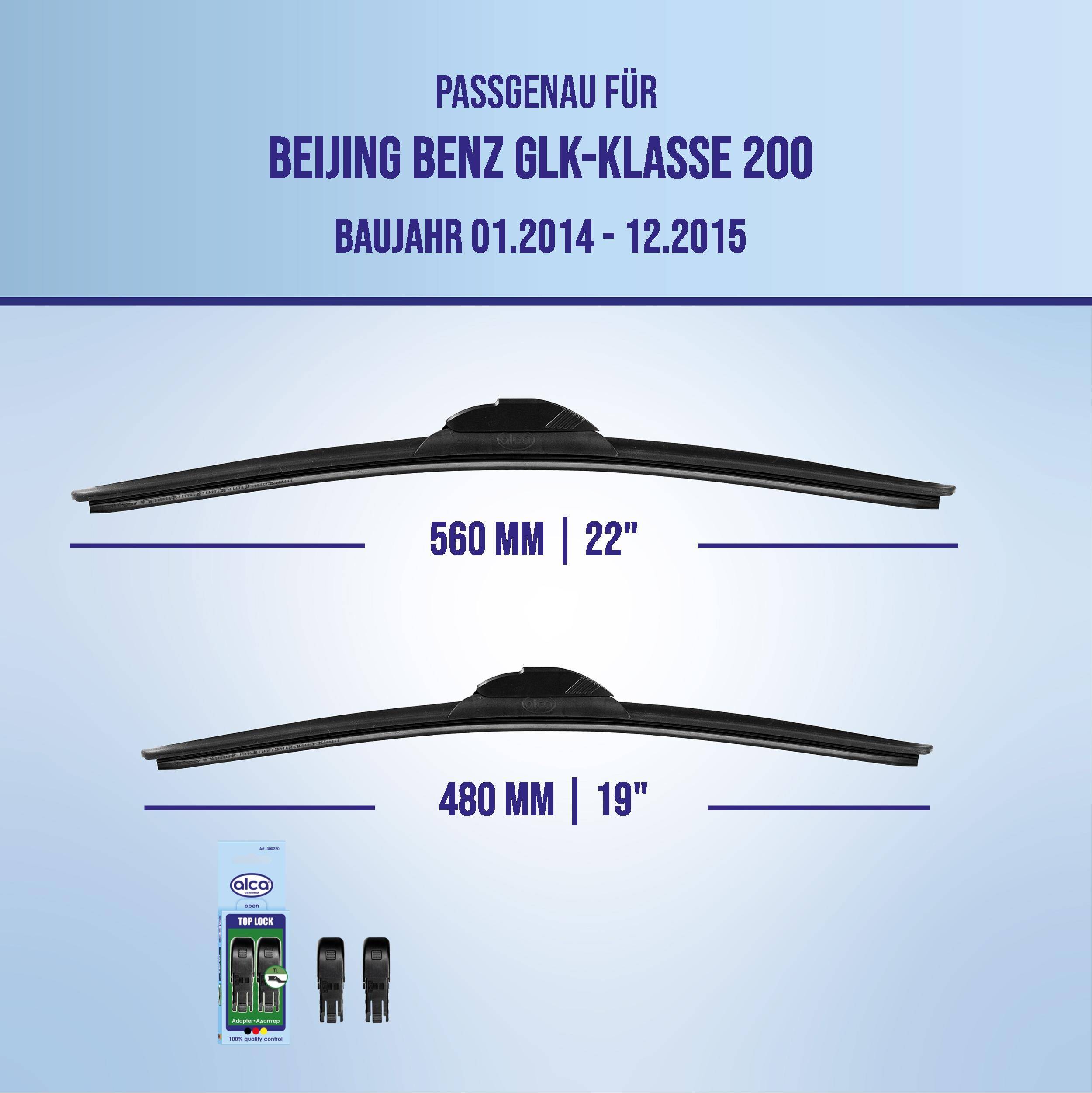 Kompatibilitätsgrafik für Beijing Benz GLK-Klasse 200, Modelljahre 01.2014-12.2015, zeigt Wischerblattgrößen 560 mm (22