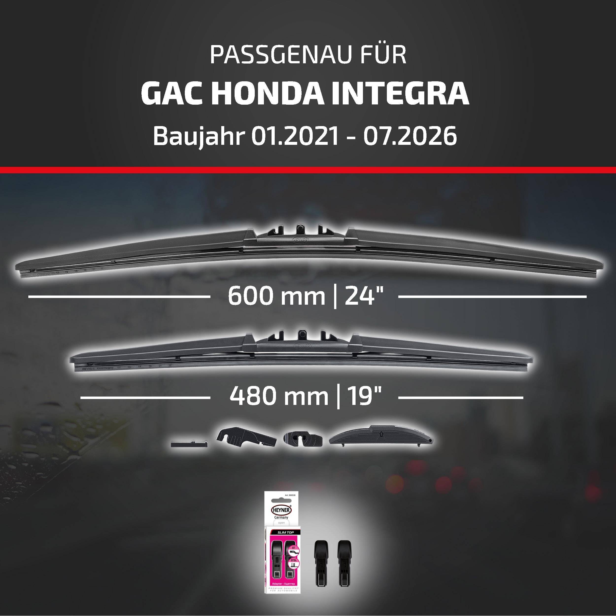 Angebot für Scheibenwischerblätter passend für GAC Honda Integra, Modelljahre 01/2021–07/2026, erhältlich in den Größen 600 mm und 480 mm mit im Lieferumfang enthaltenen Adaptern.