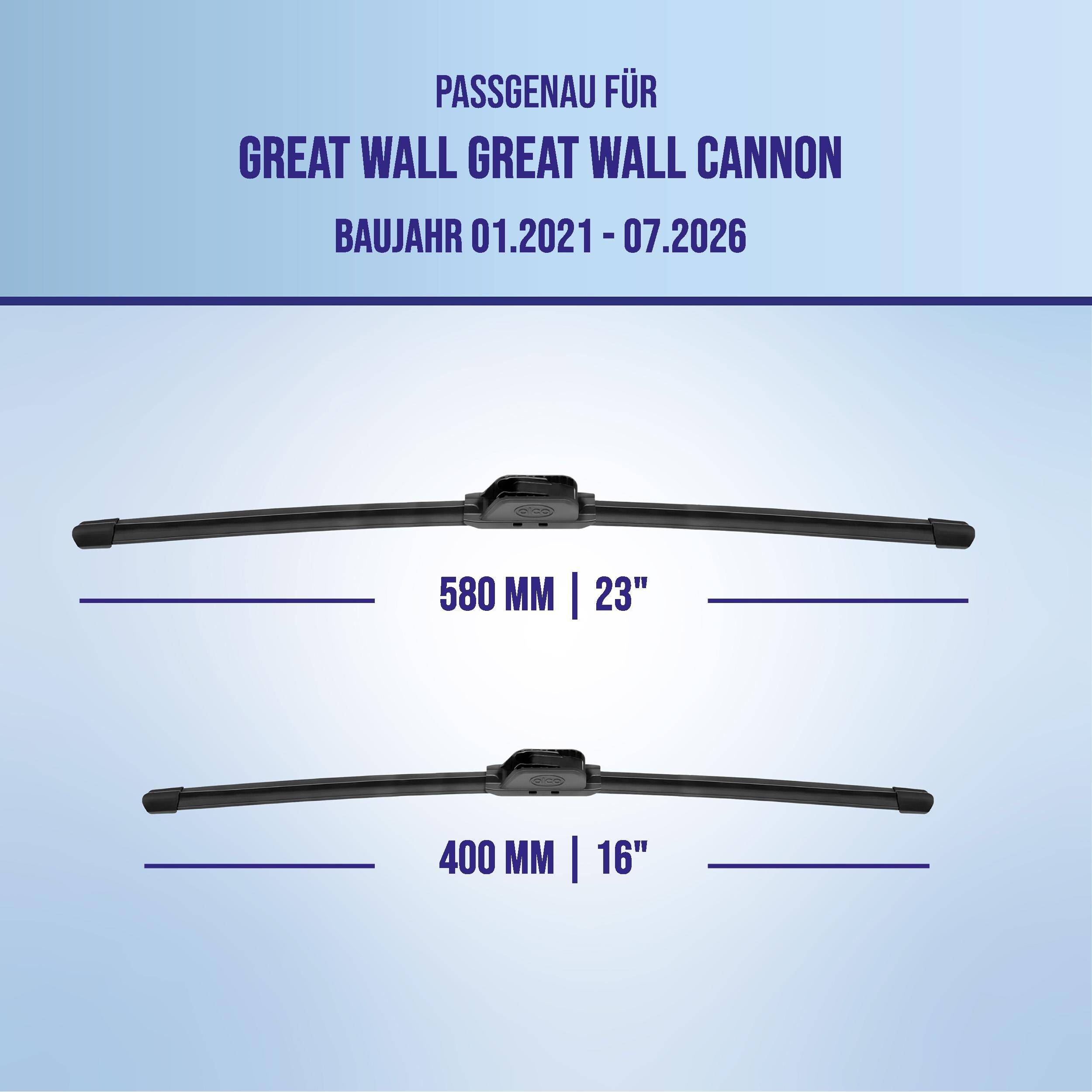 Infografik zeigt kompatible Scheibenwischerblätter für Great Wall und Great Wall Cannon, Modelljahre 01.2021–07.2026, mit Größen 580 mm (23