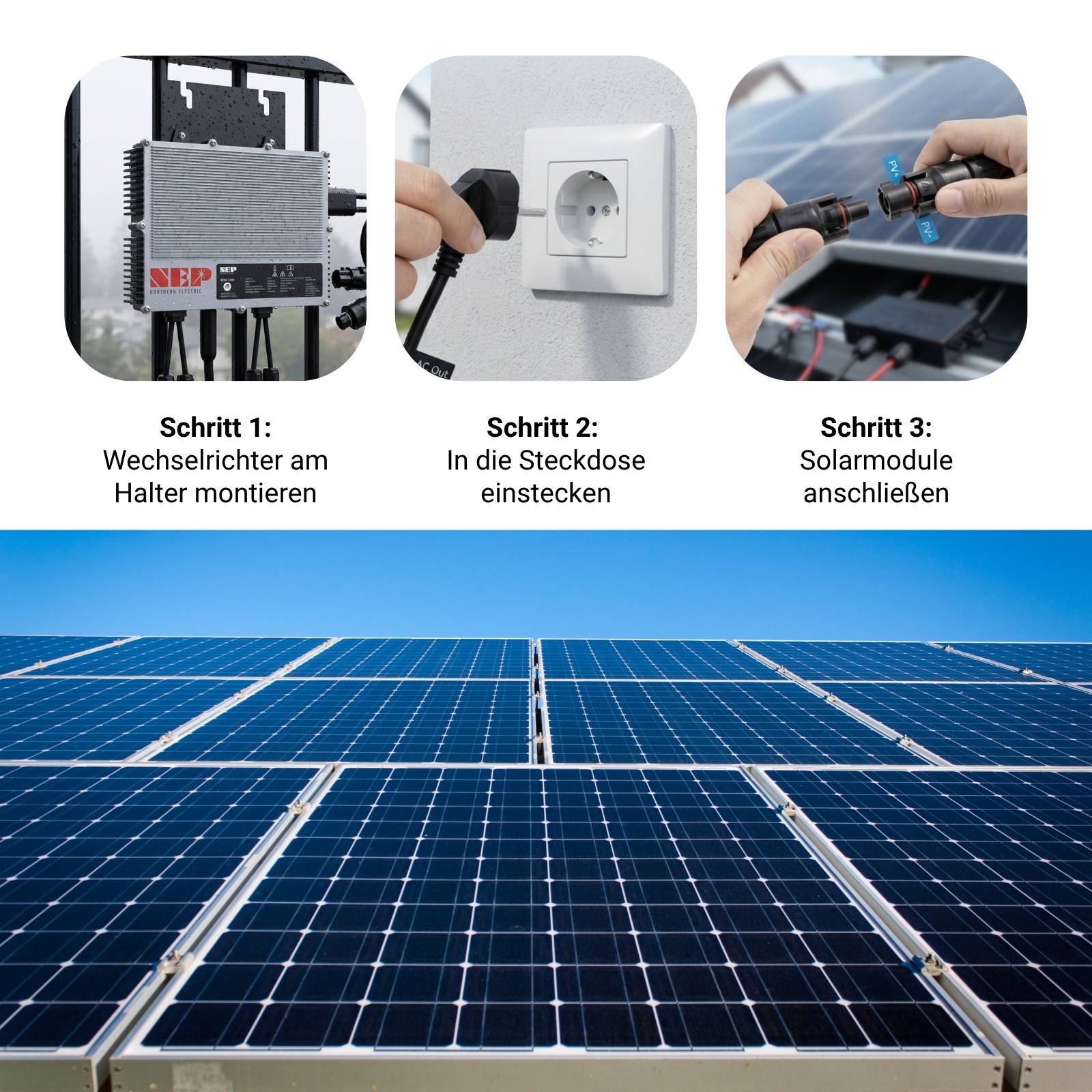 Dreistufige Anleitung zur Solar-Einrichtung: Wechselrichter auf Halterung montieren, in Steckdose einstecken, Solarmodul anschließen; Solarpanels sind unten abgebildet.