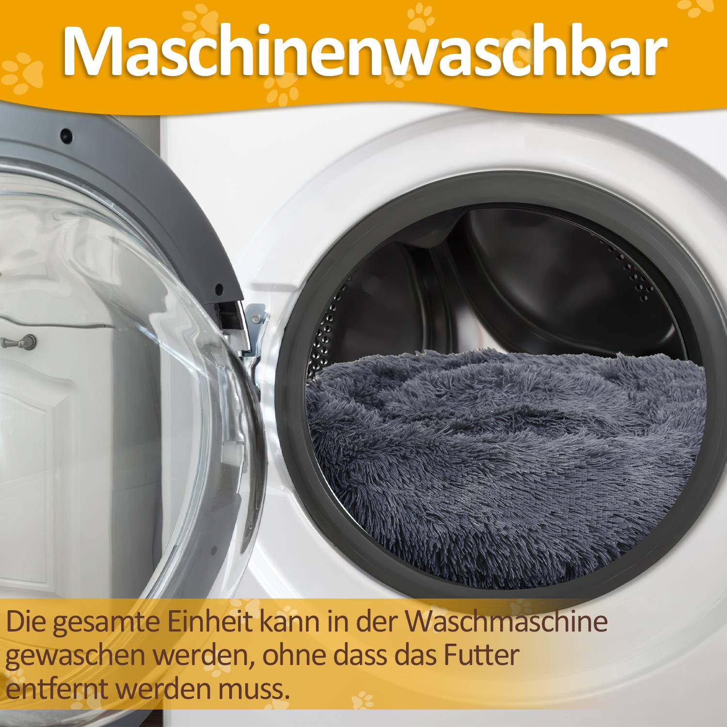 Maschinenwaschen Sie Ihr Haustier komfortabel. Das gesamte Bett kann in der Waschmaschine gewaschen werden – ohne die Füllung zu entfernen. Einfach, praktisch und hygienisch sauber.