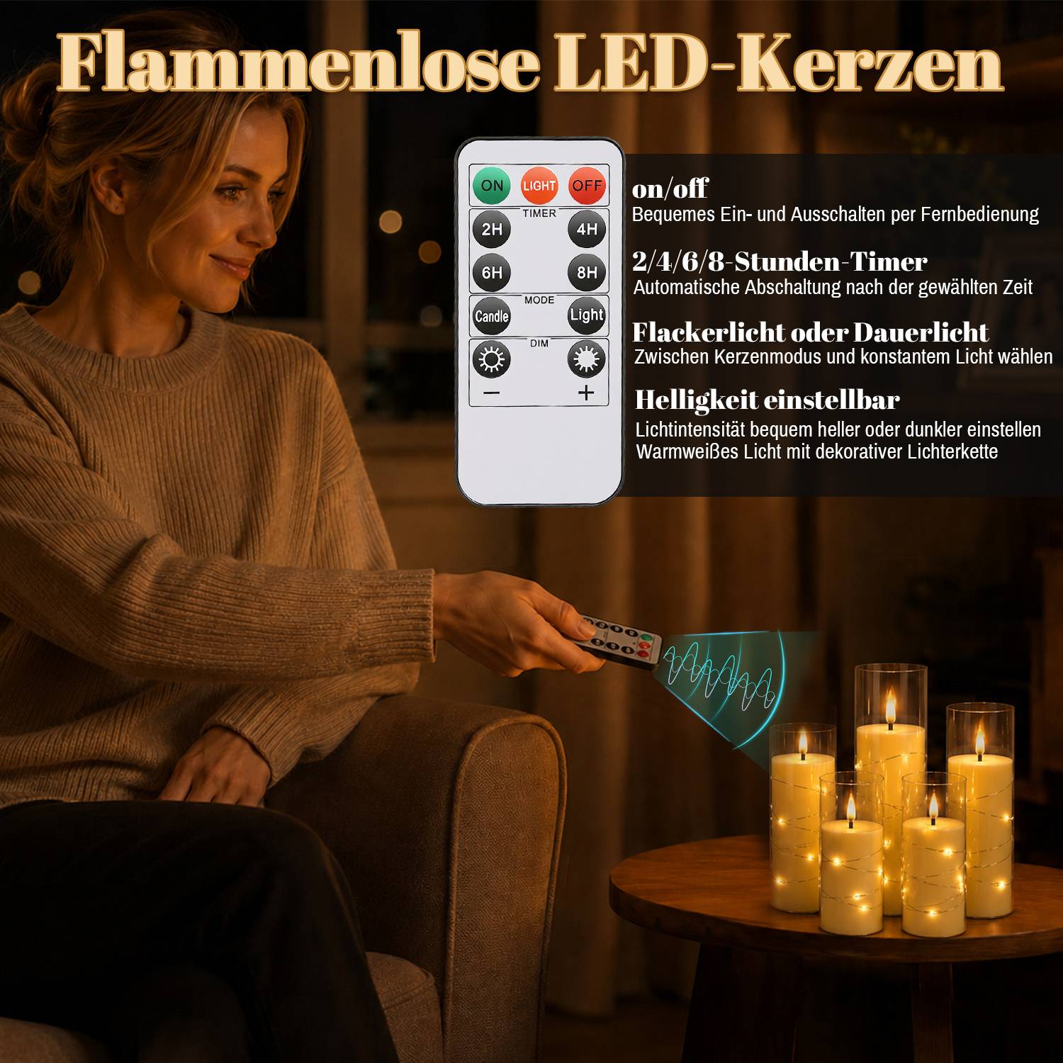 Frau in einem gemütlichen Zimmer benutzt eine Fernbedienung, um flammenlose LED-Kerzen auf einem Beistelltisch zu steuern; deutsche Anzeige hebt Ein-/Ausschalten, Timer, Flackern und Helligkeitseinstellungen hervor.