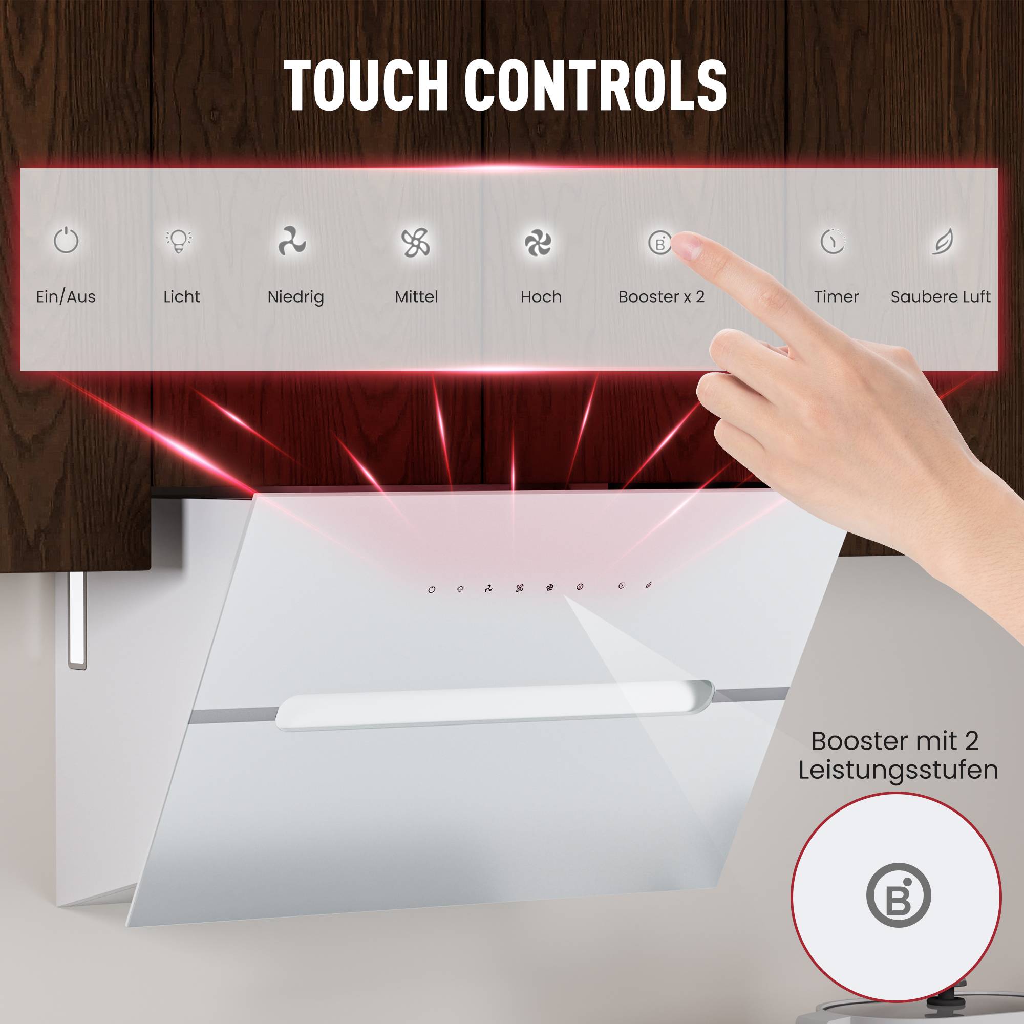 Dunstabzugshaube mit Touchbedienung für Stromversorgung, Licht, Lüfterstufen, Booster, Timer und Luftreinigung; Booster verfügt über 2 Leistungsstufen.