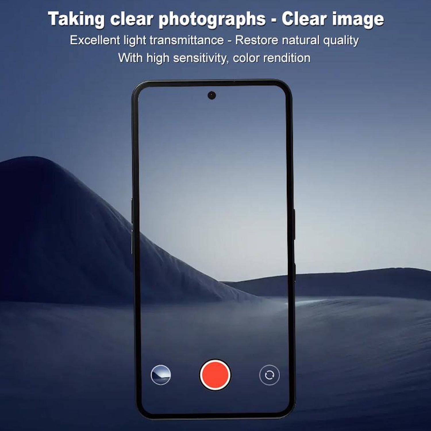 Werbegrafiktext eines Smartphone-Kamerabildschirms mit dem Text 'Klare Fotografien aufnehmen - Klares Bild', 'Ausgezeichnete Lichttransmission - Natürliche Qualität wiederherstellen', und 'Mit hoher Empfindlichkeit, Farbwiedergabe'.