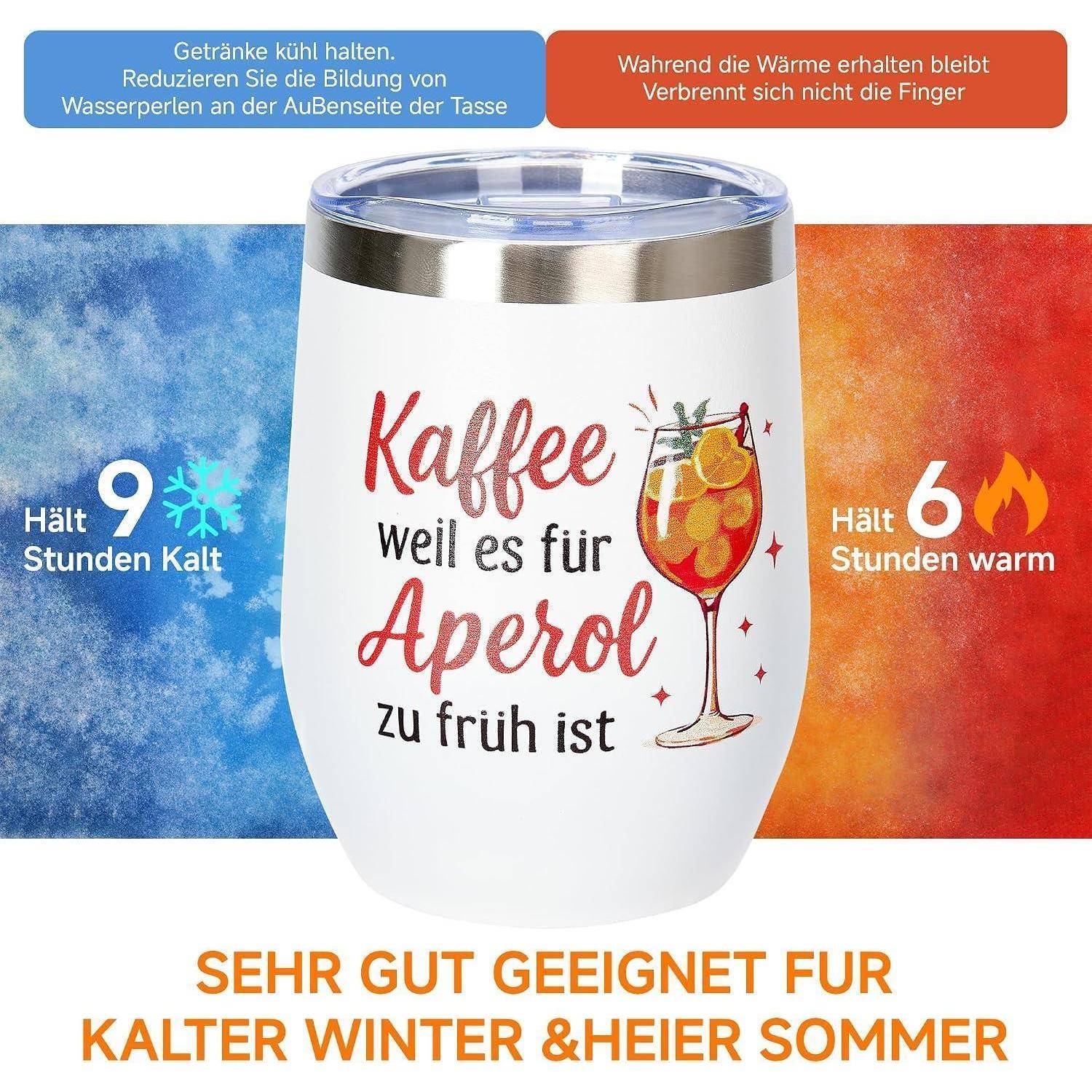 Marketing-Bild eines weißen isolierten Bechers mit dem Slogan „Kaffee weil es für Aperol zu früh ist", das zeigt, dass er Getränke 9 Stunden kalt und 6 Stunden heiß hält.