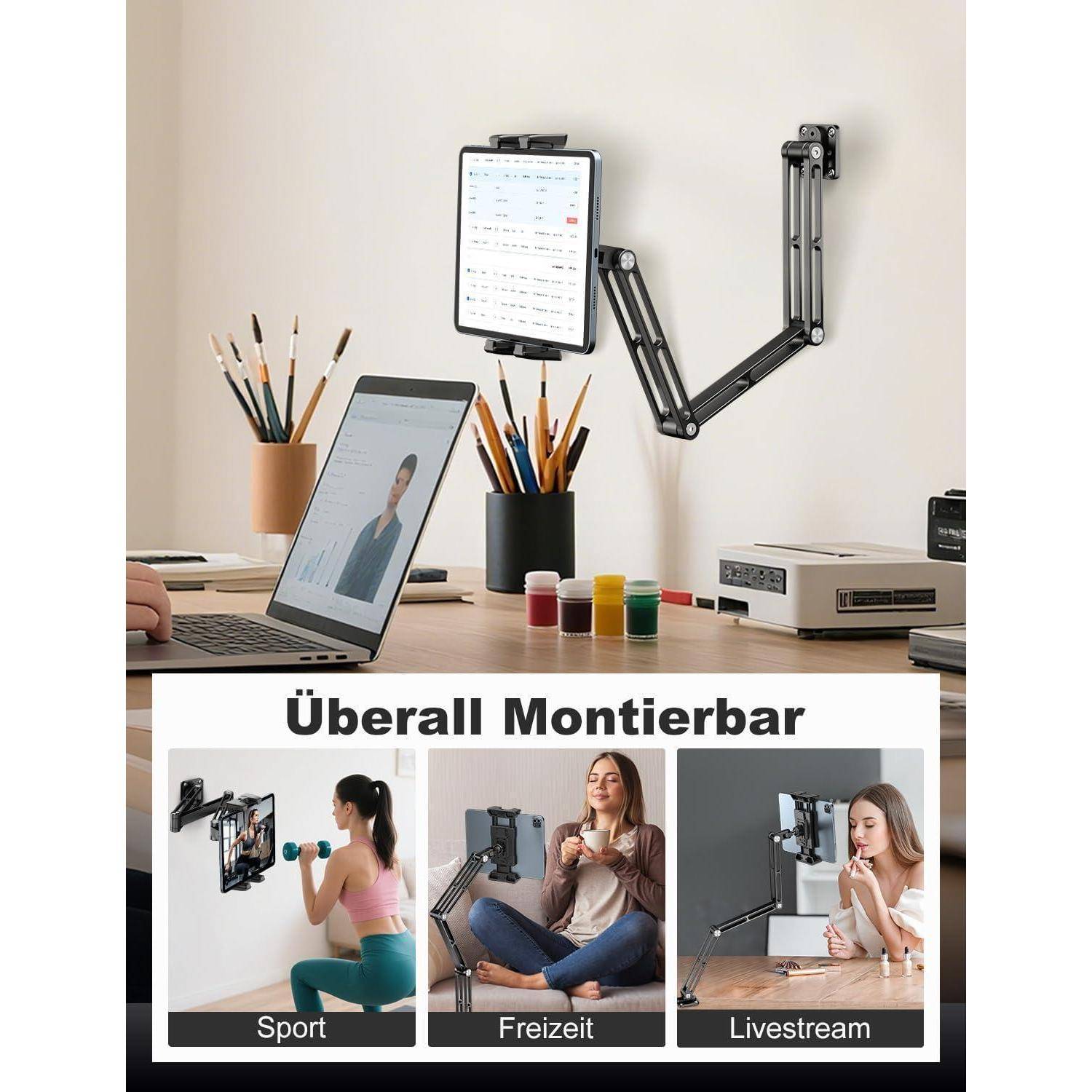 Schreibtischaufbau mit einem klappbaren wandmontierten Arm, der ein Tablet hält, mit einem Banner mit der Aufschrift „Überall Montierbar" und drei Anwendungsfällen: „Sport"", „Freizeit"", „Livestream"".