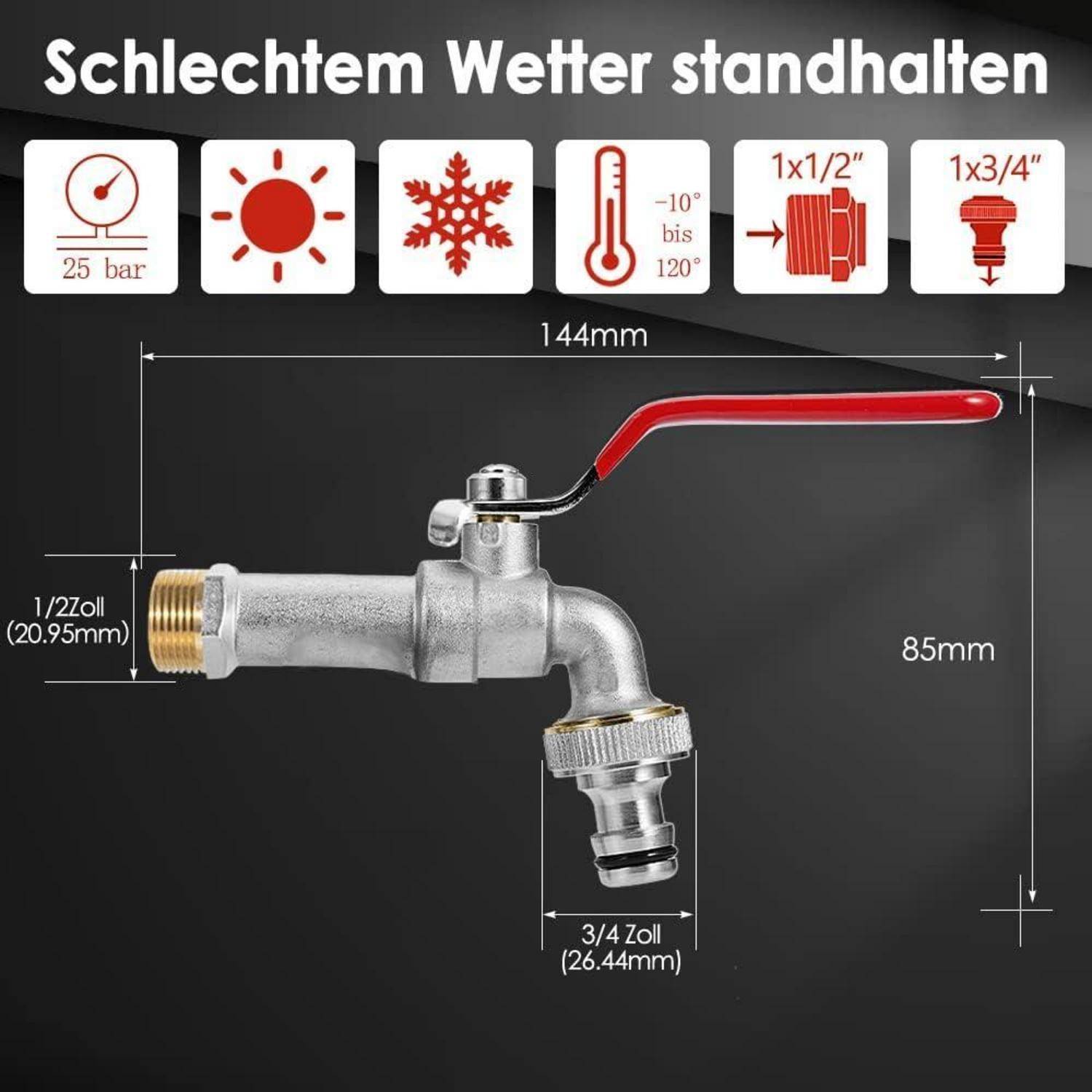 Bild einer Metallkugelventil mit rotem Hebel, gekennzeichnet für raue Wetterbedingungen; zeigt Größe 144 mm x 85 mm und Gewindeverbindungen 1/2 Zoll und 3/4 Zoll.
