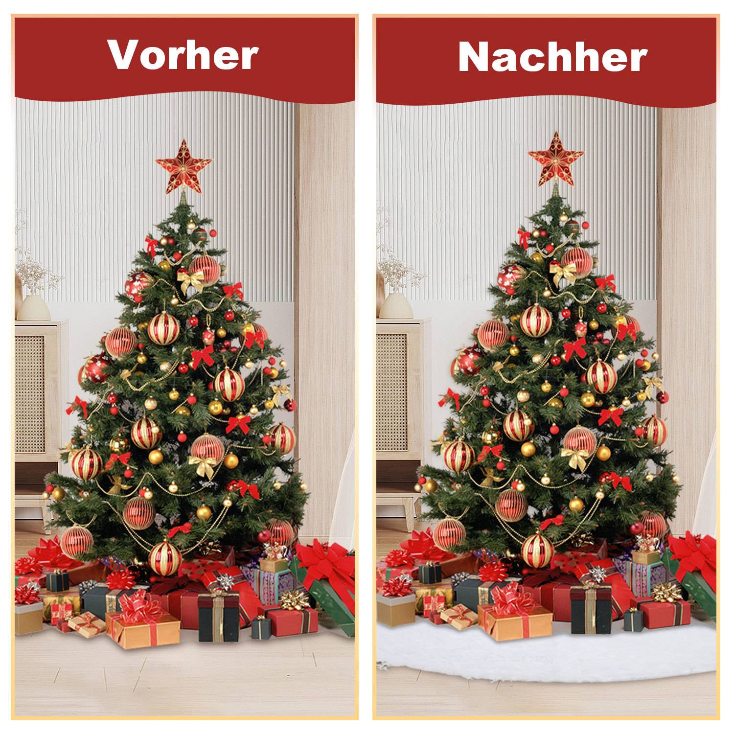 Nebeneinander angeordnete 'Vorher'- und 'Nachher'-Weihnachtsbaumfotos zeigen denselben geschmückten Baum mit Geschenken; das 'Nachher'-Bild fügt einen weißen Baumständer und eine saubere Basis hinzu.
