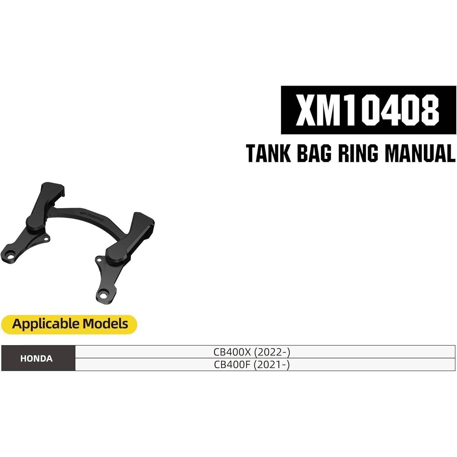 Produktabbildung einer XM10408-Tankbeutelring-Anleitung für Honda CB400X 2022- und CB400F 2021-, zeigt den schwarzen Montagering und anwendbaren Modelle.