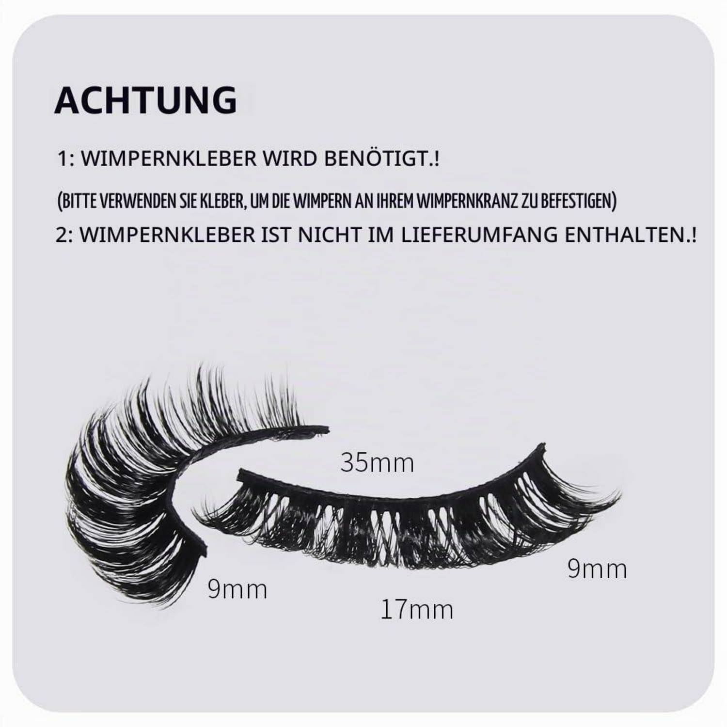 Deutschlandwarnung: Wimpernkleber ist erforderlich und nicht im Lieferumfang enthalten; zeigt künstliche Wimpern in den Größen 35 mm, 17 mm, 9 mm und 9 mm.