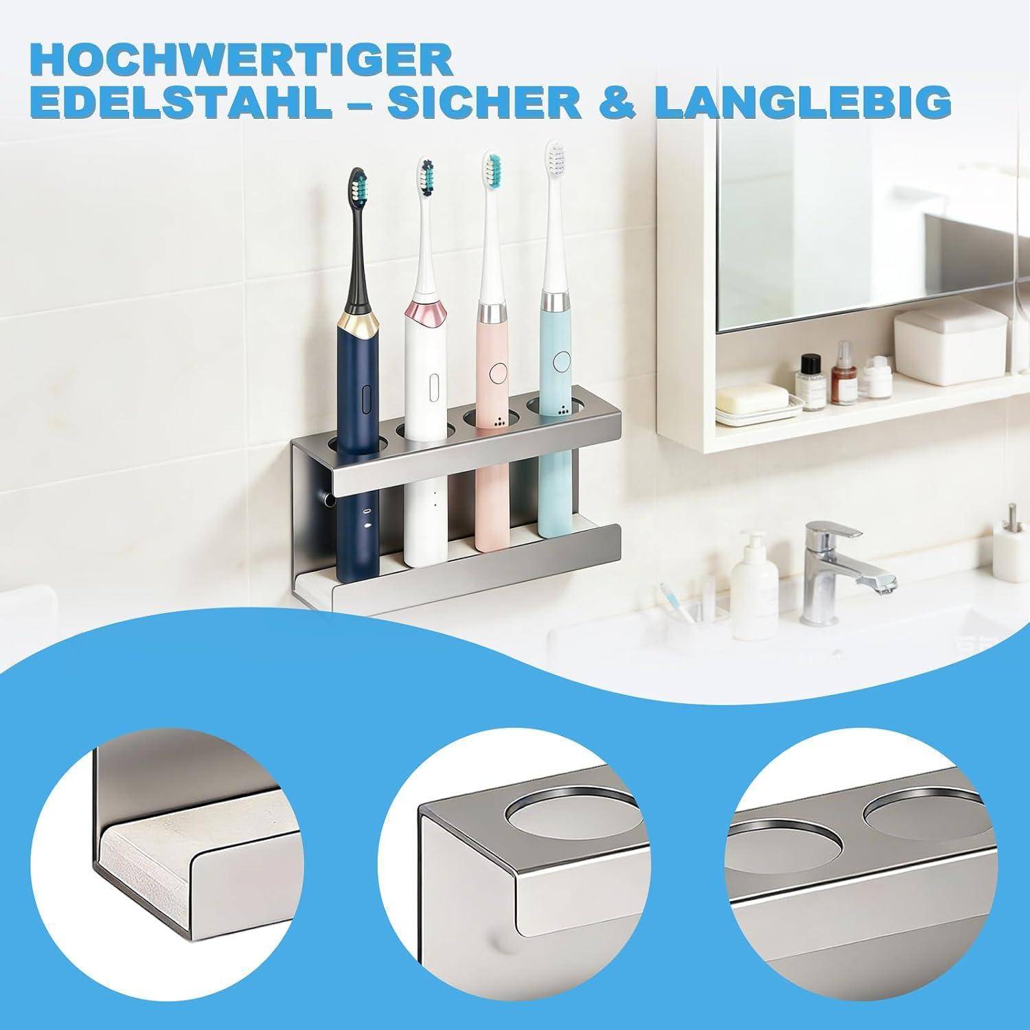Werbeanzeige für einen Zahnbürstenhalter aus Edelstahl mit vier elektrischen Zahnbürsten und Nahaufnahmen seiner rostfreien Kanten.