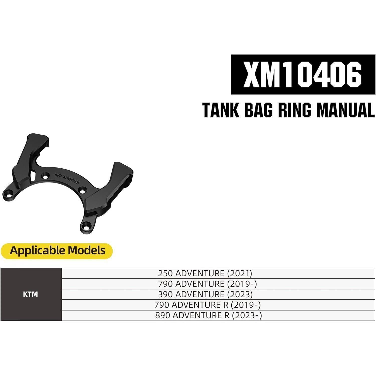 XM10406 Tank Bag Ring Bedienungsanleitung für KTM; zeigt den Montierring und anwendbare Modelle: 250 Adventure, 790 Adventure/Adventure R und 890 Adventure R.