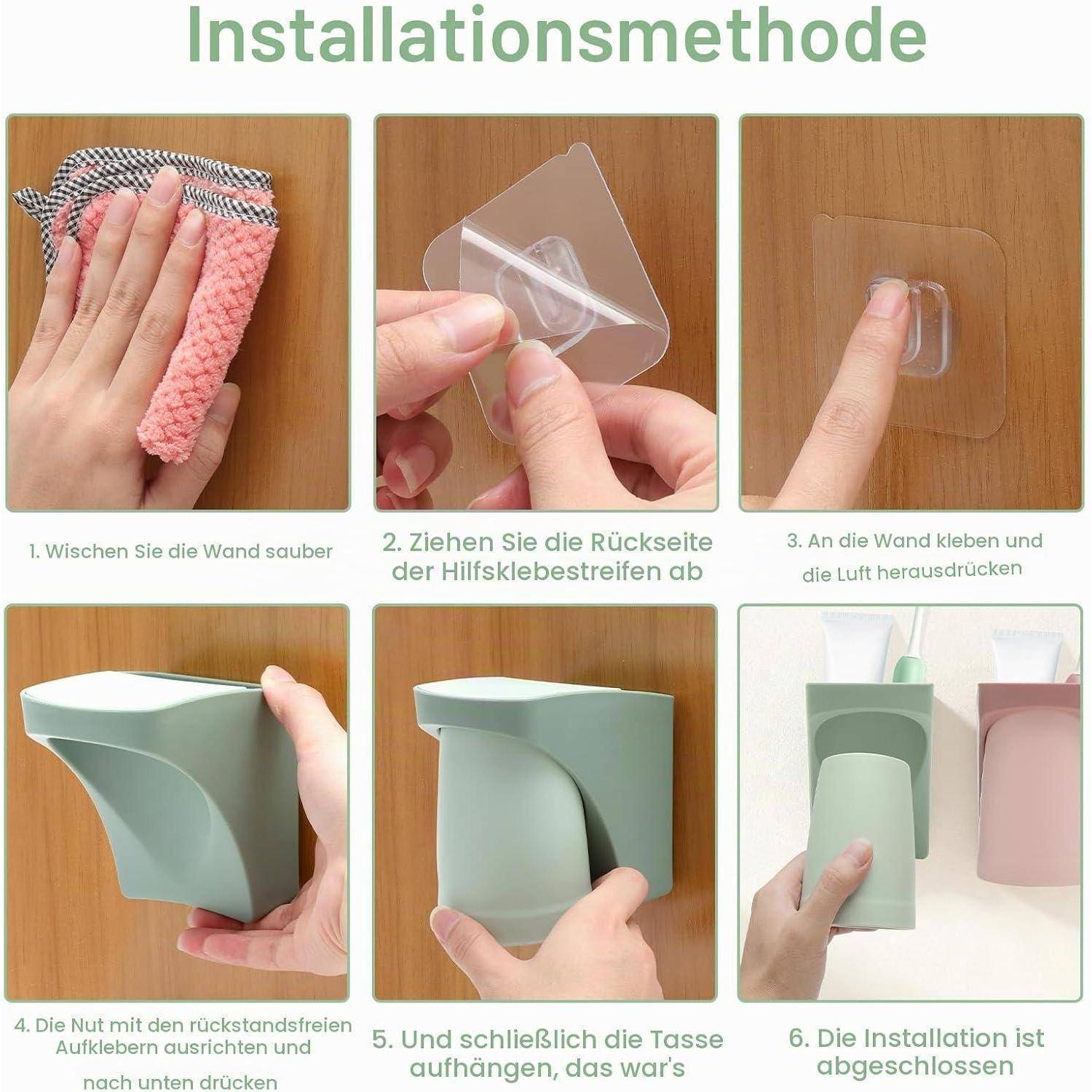 Installationsschritte für eine wandmontierte Halterung: Wand reinigen, Klebstoffunterlage abziehen, an der Wand andrücken, dann den Becherhalter anbringen.