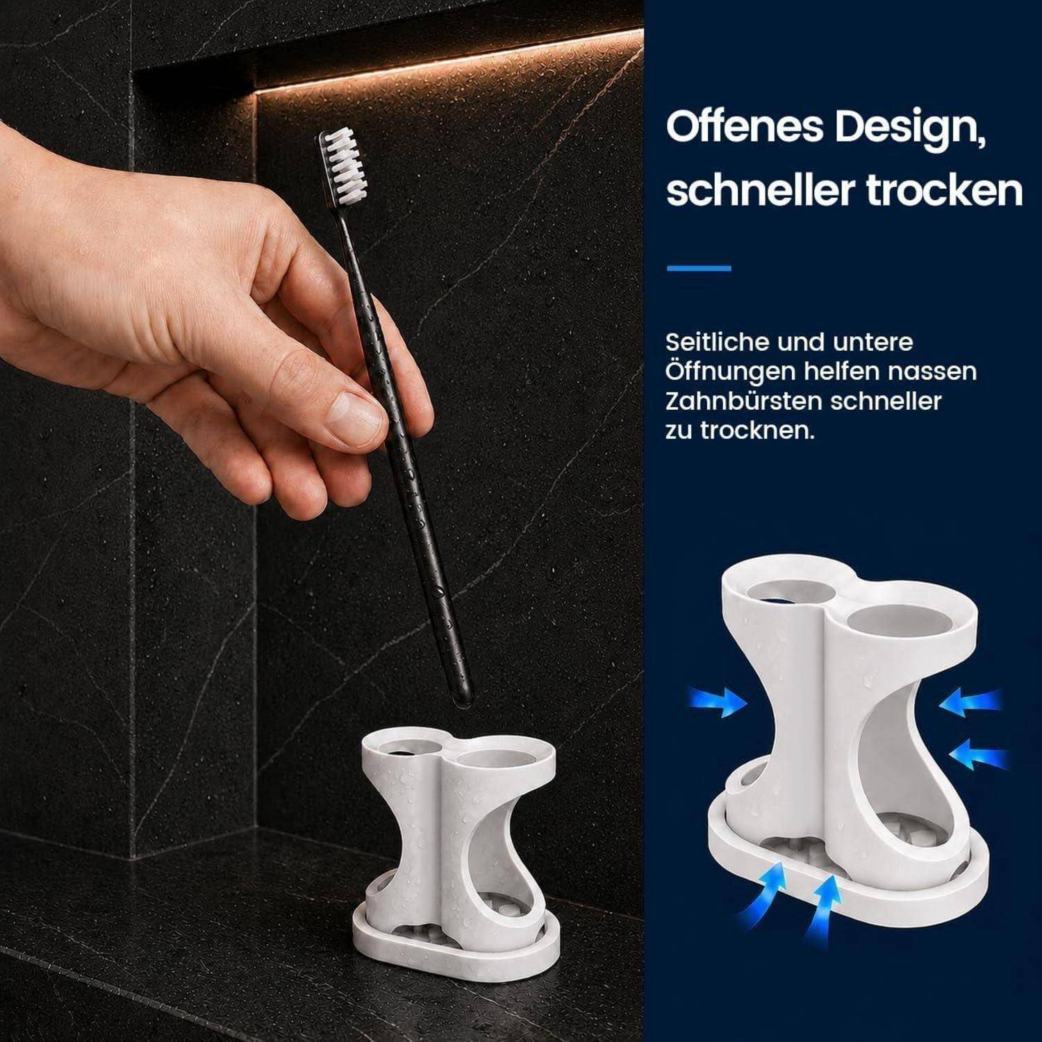 Hand hält eine Zahnbürste über einem weißen belüfteten Behälter; deutscher Text sagt offenes Design trocknet nasse Zahnbürsten schneller.