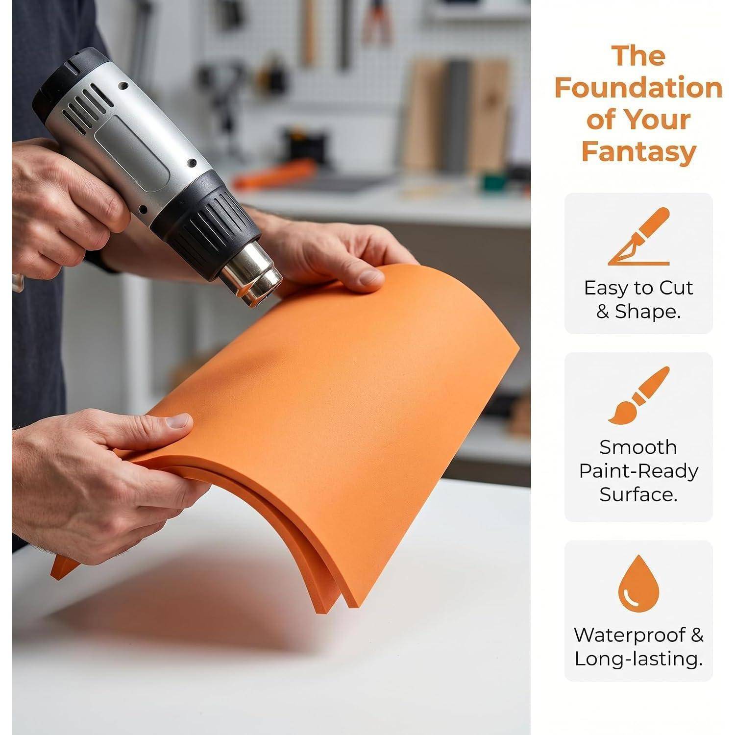 Person formt orangefarbigen Handwerkschaum mit einer Heißluftpistole; Seitentext sagt „The Foundation of Your Fantasy