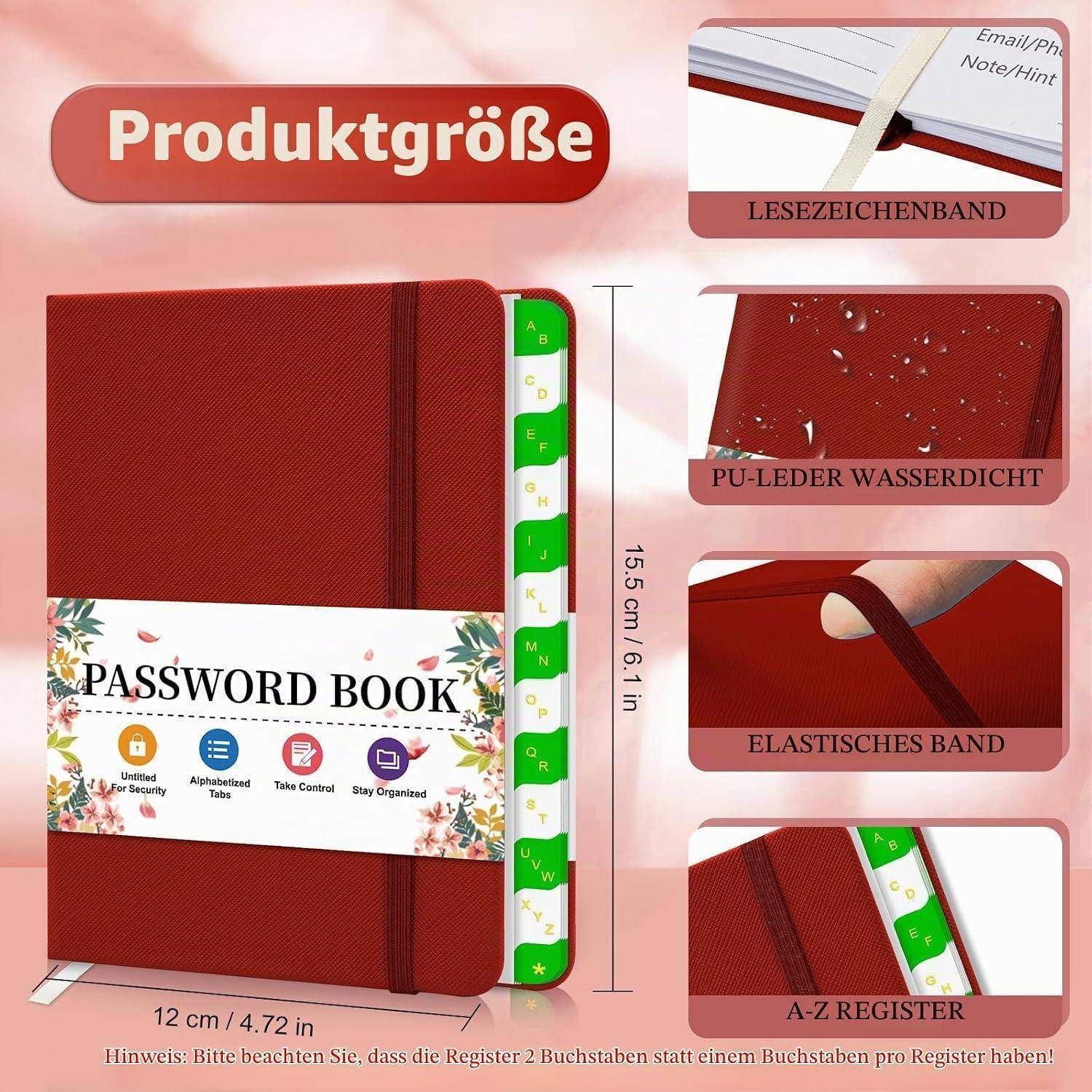Produktgrößenabbildung eines roten "Passwortbuchs"" mit den Abmessungen 12 cm x 4,72 Zoll und 15,5 cm x 6,1 Zoll, mit folgenden Eigenschaften: Lesezeichen-Band, wasserfestes PU-Leder, Gummiband und A-Z-Registerreiter.