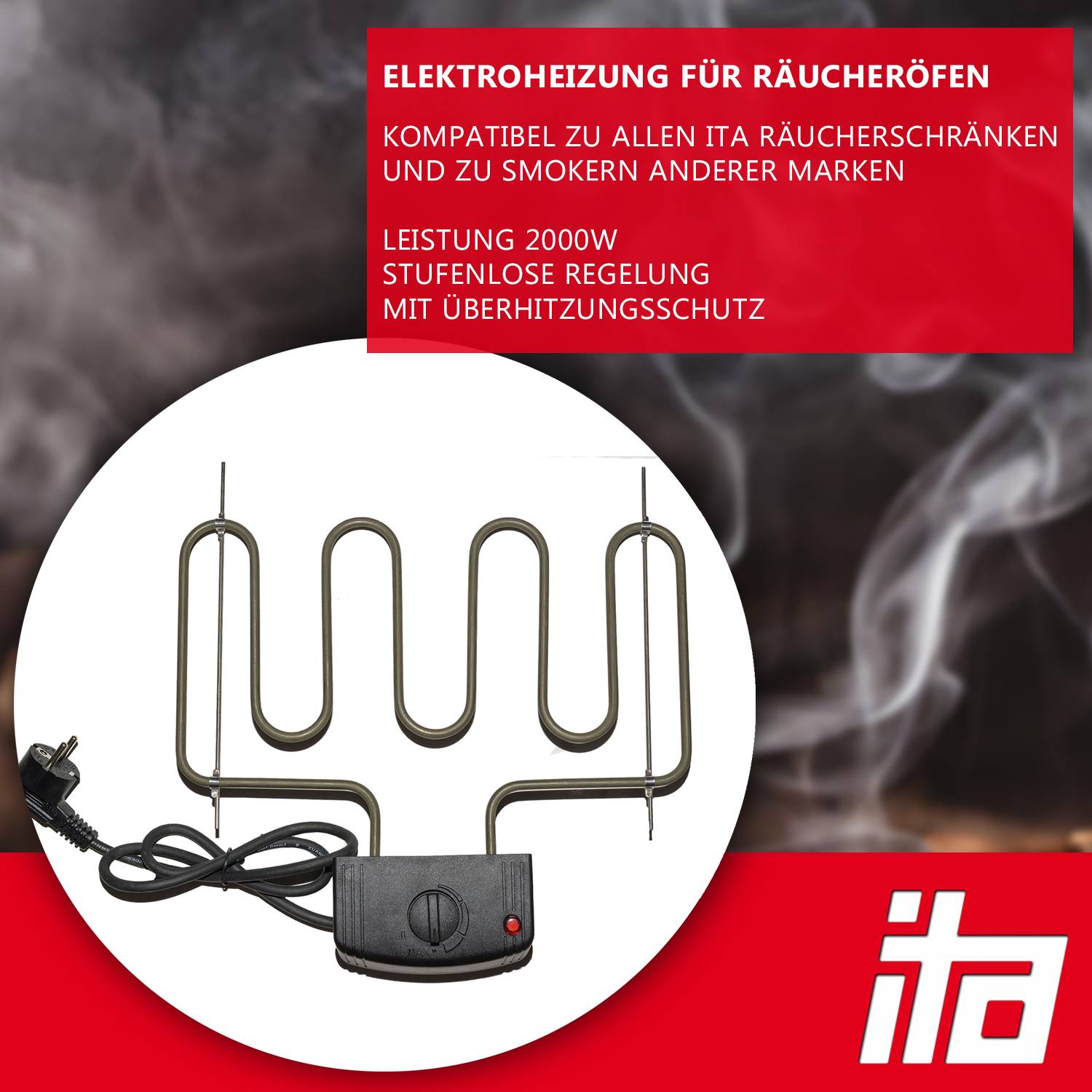 ELEKTROHEIZUNG FÜR RÄUCHERÖFEN, 2000W, stufenlose Regelung, Überhitzungsschutz.