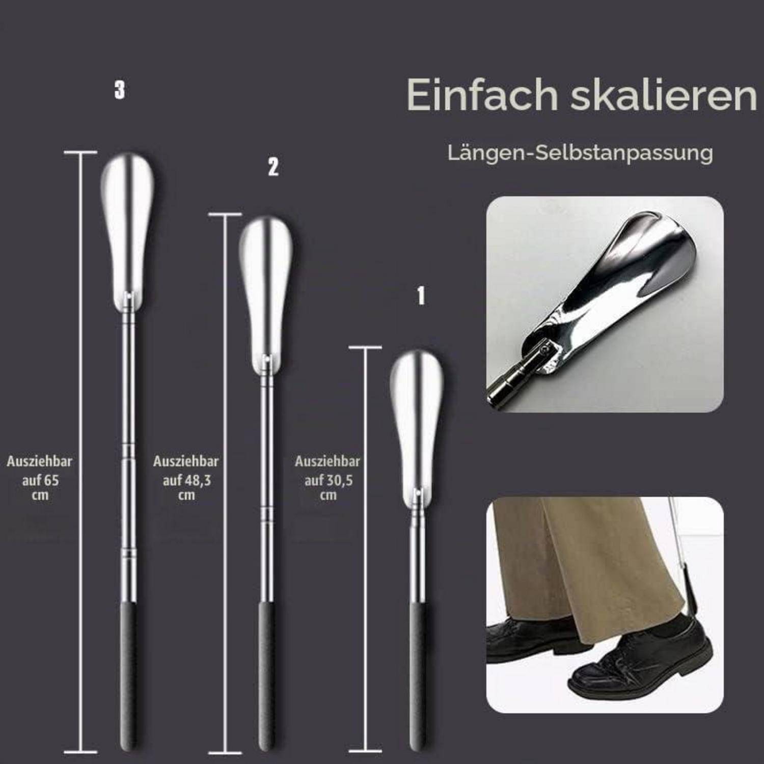 Diagramm, das einen Schuhanzieher mit Teleskopfunktion mit drei einstellbaren Längen zeigt: 30,5 cm, 48,3 cm und 65 cm, mit deutschen Beschriftungen „Einfach skalieren