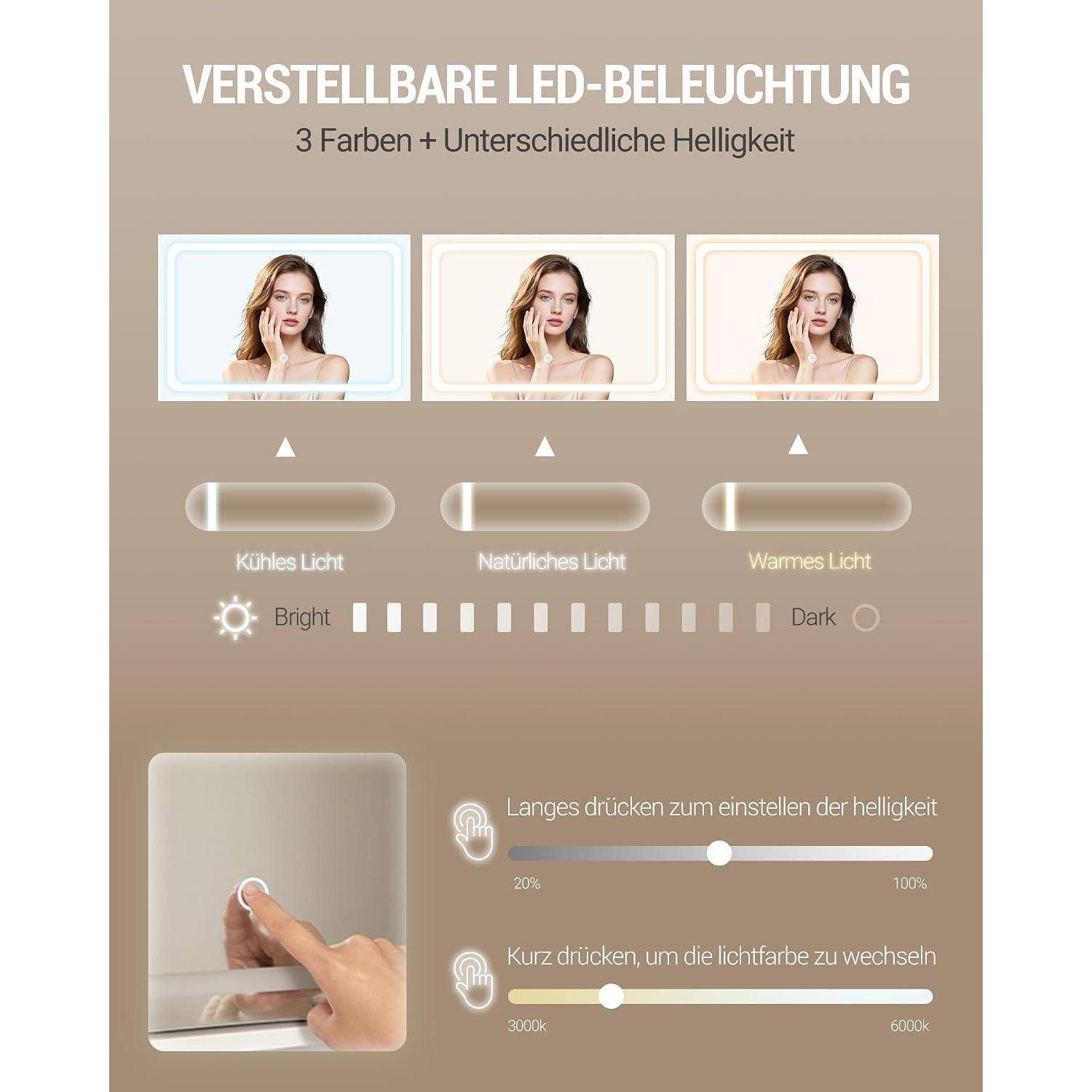 Verstellbare LED-Beleuchtung mit 3 Farben und Helligkeitsstufen: Kaltes, neutrales und warmes Licht, plus Touch-Steuerung für Helligkeit und Farbtemperatur.