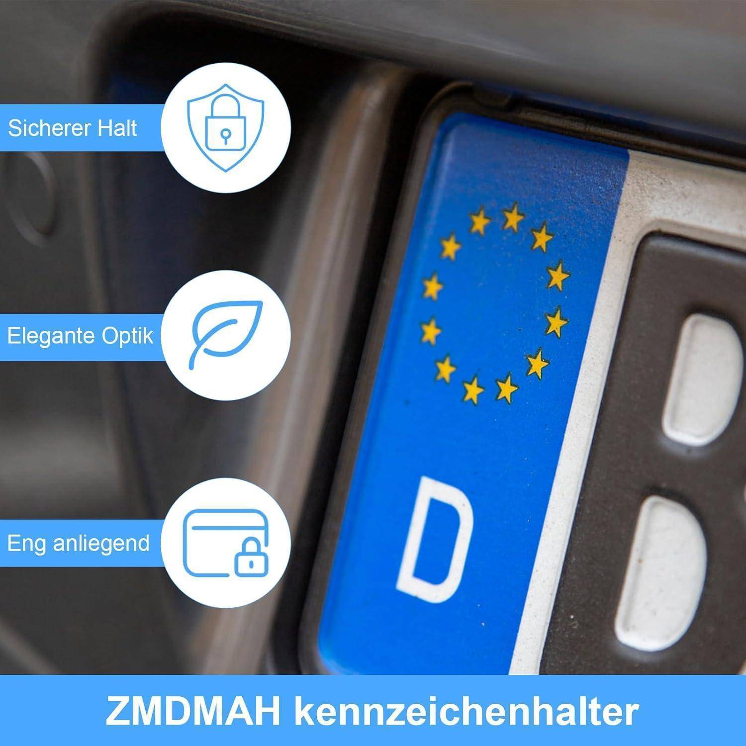 Nahaufnahme einer Kennzeichenhalterung mit einem deutschen EU-Kennzeichen, mit der Bezeichnung 'ZMDMAH kennzeichenhalter', die einen sicheren Halt, ein elegantes Design und eine enge Passung hervorhebt.