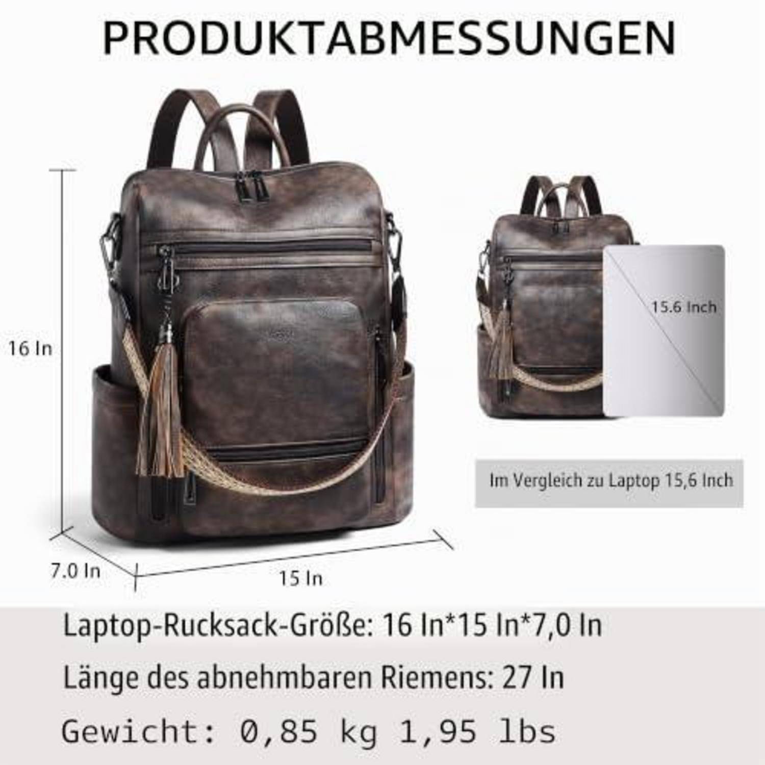 Produktbild eines braunen Laptop-Rucksacks mit den Abmessungen 16 x 15 x 7 Zoll, abnehmbarer Riemenlänge 27 Zoll, Gewicht 0,85 kg, daneben ein 15,6-Zoll-Laptop zur Größenvergleich gezeigt.
