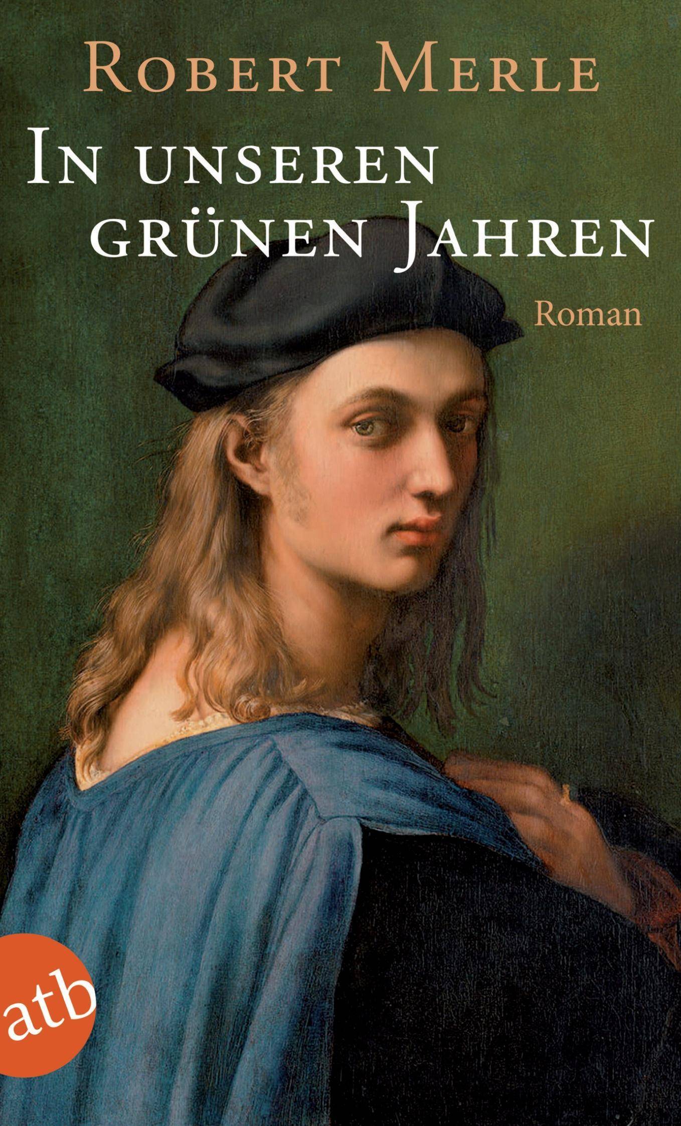 Buchcover für Robert Merles Roman „In unseren grünen Jahren